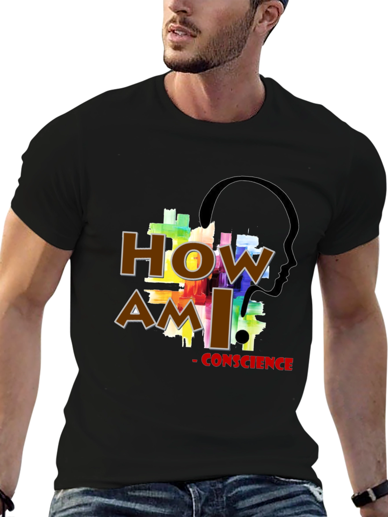 How Am I Conscience T-Shirt