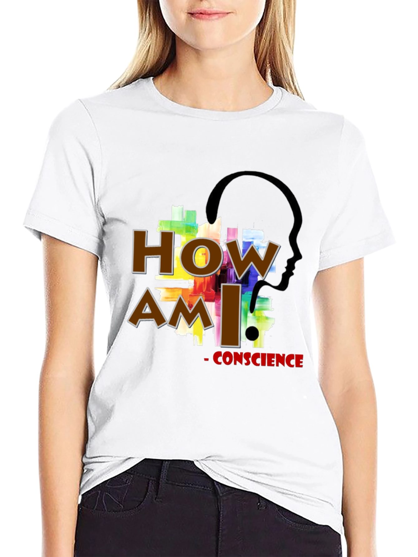 How Am I Conscience T-Shirt
