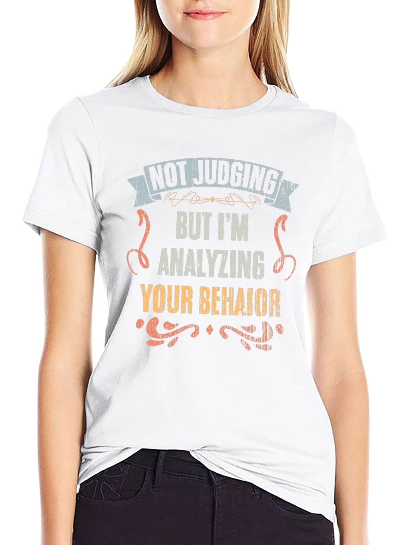Funny Not Judging Analyzing Behavior Graphic Tee