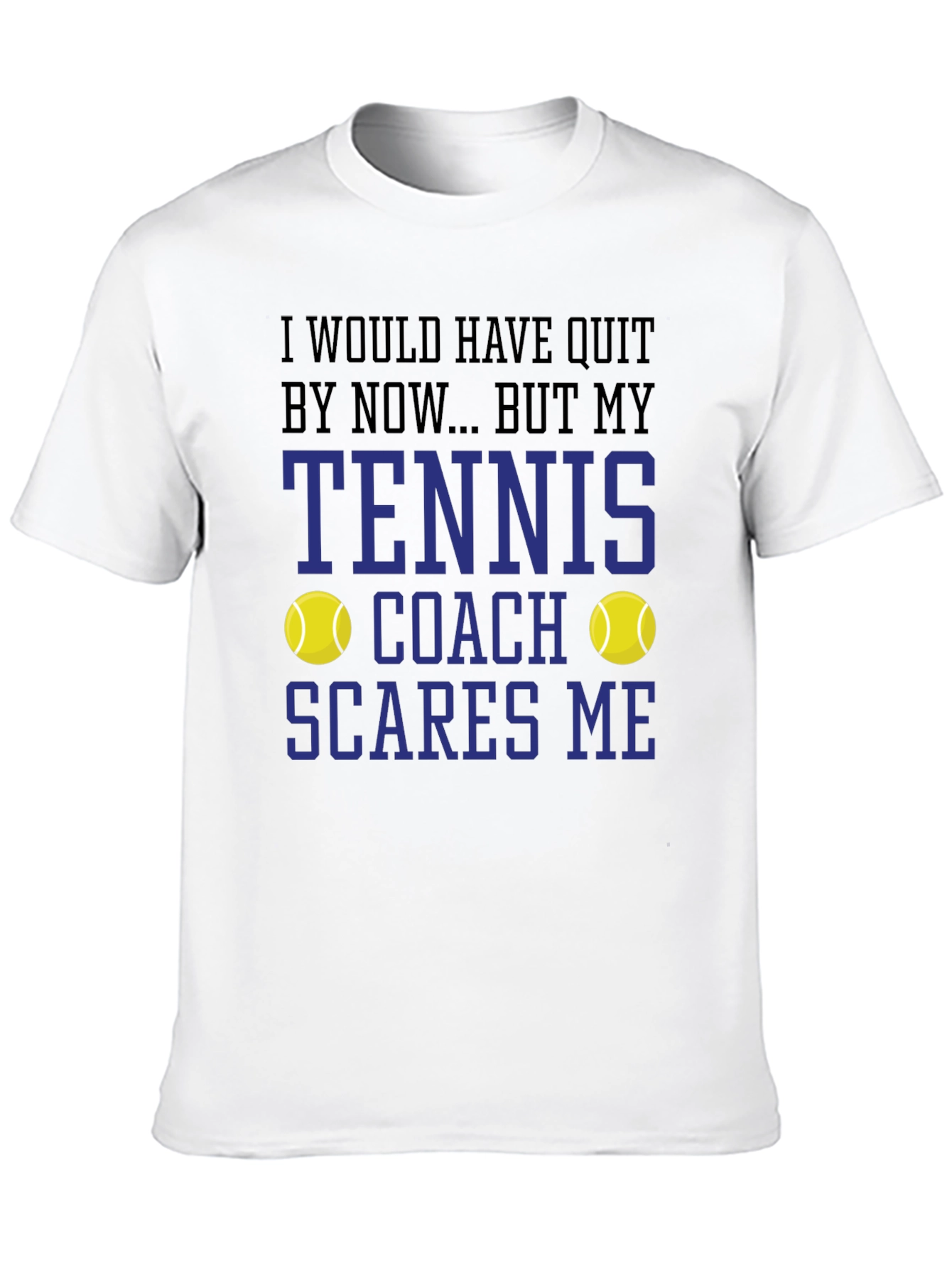 Tennis Coach T-Shirt: Funny Tennis Player Tee