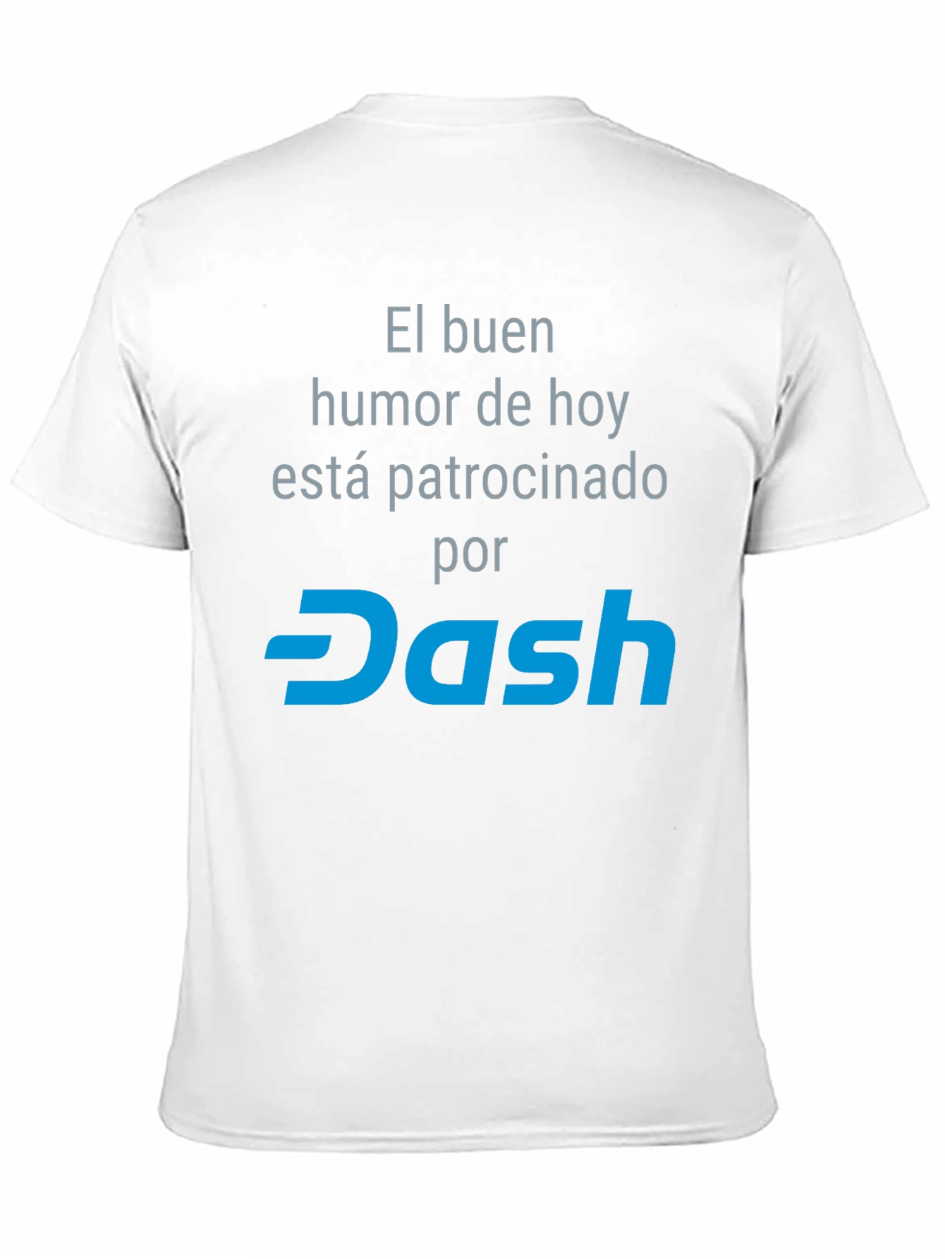 Humor Sponsored by Dash T-Shirt