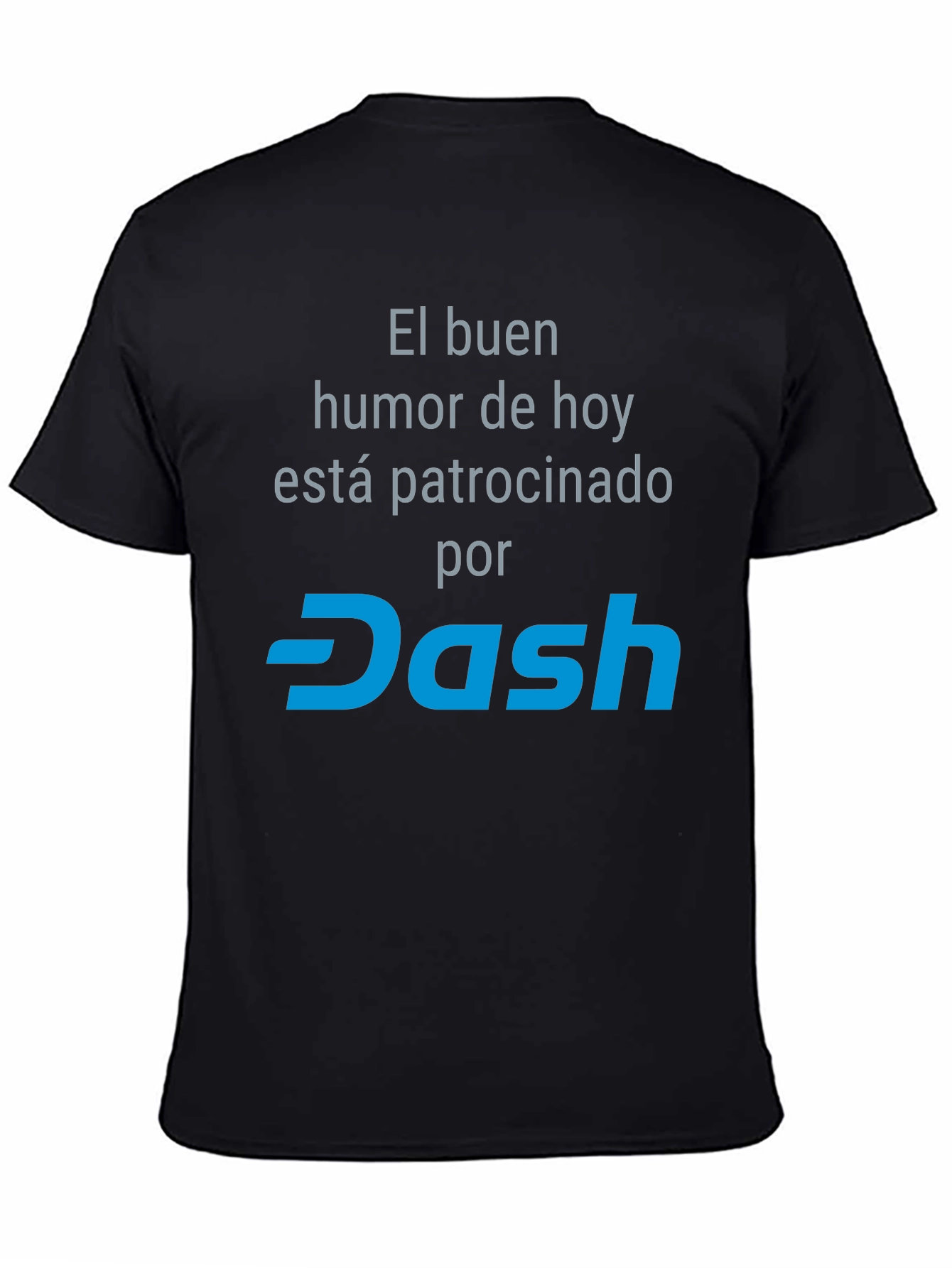 Humor Sponsored by Dash T-Shirt