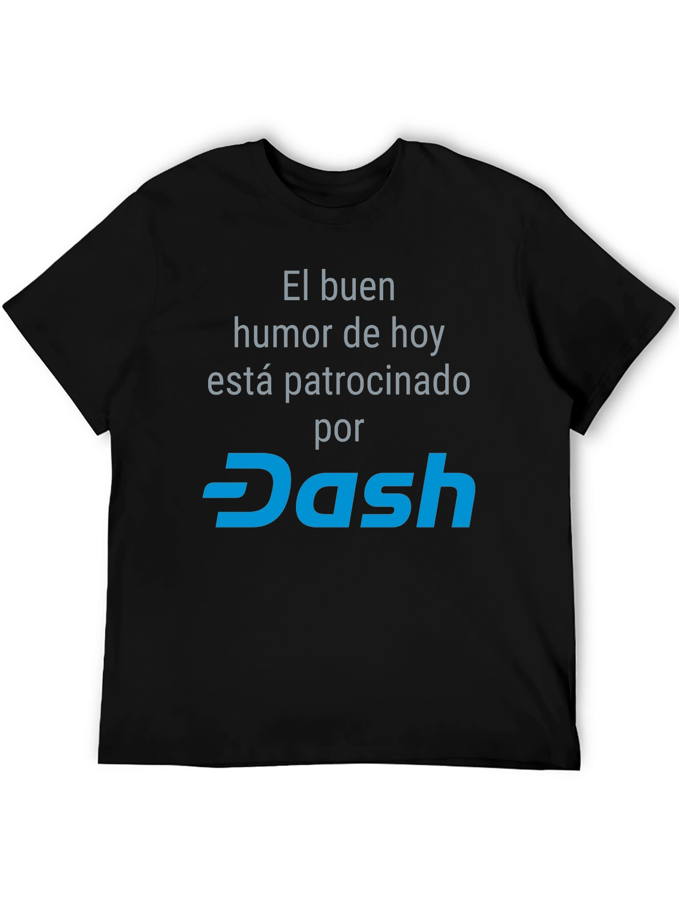 Humor Sponsored by Dash T-Shirt