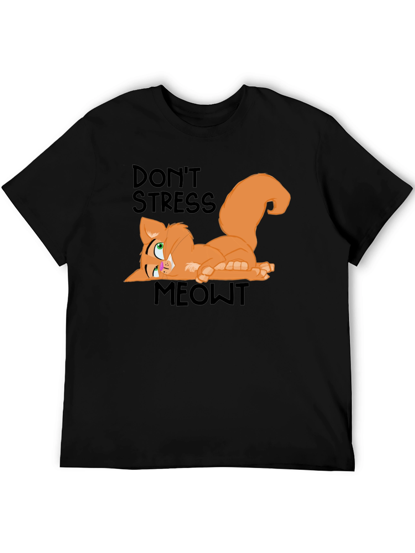 Dont Stress Meowt T-Shirt