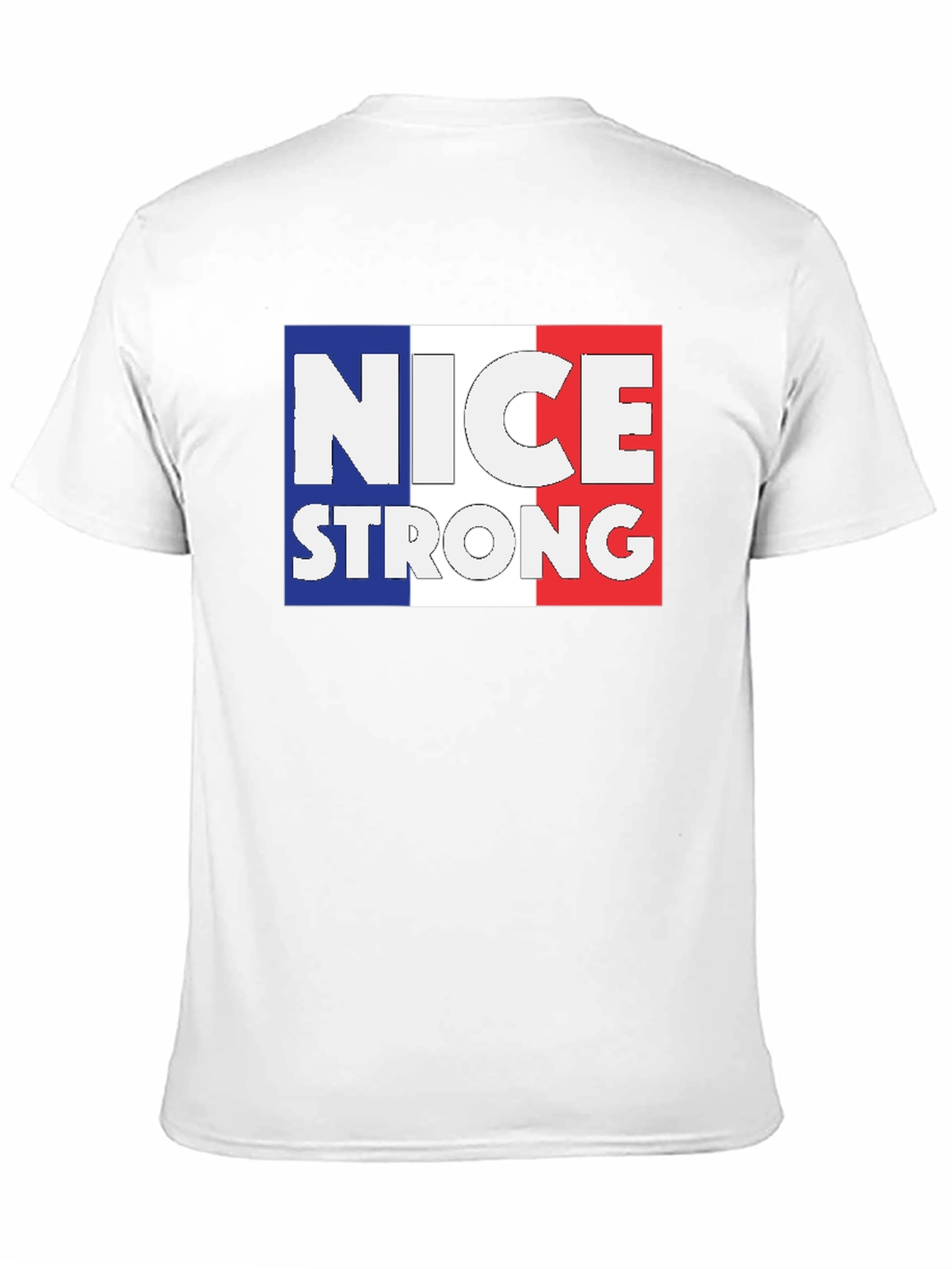 Nice Strong France Flag T-Shirt