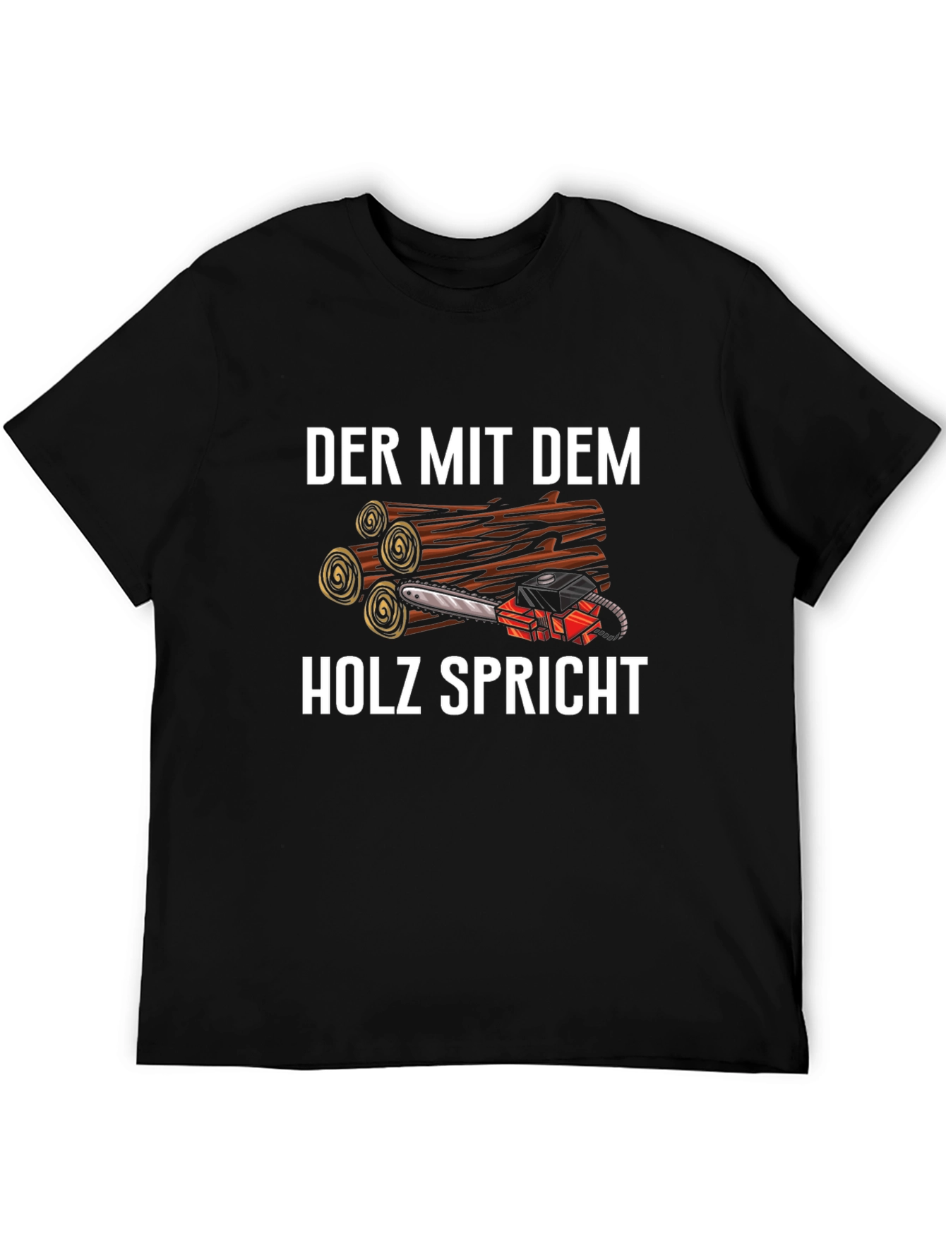 Der Mit Dem Holz Spricht T-Shirt