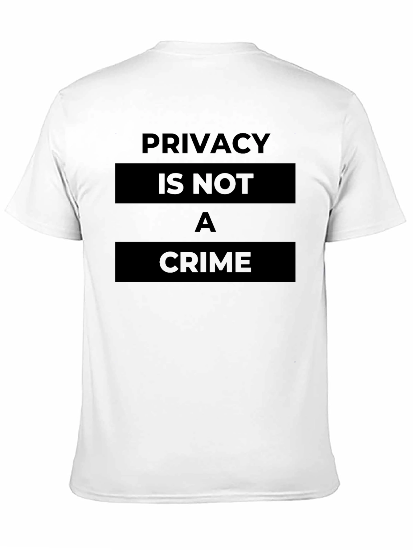 Privacy is Not a Crime Graphic Tee