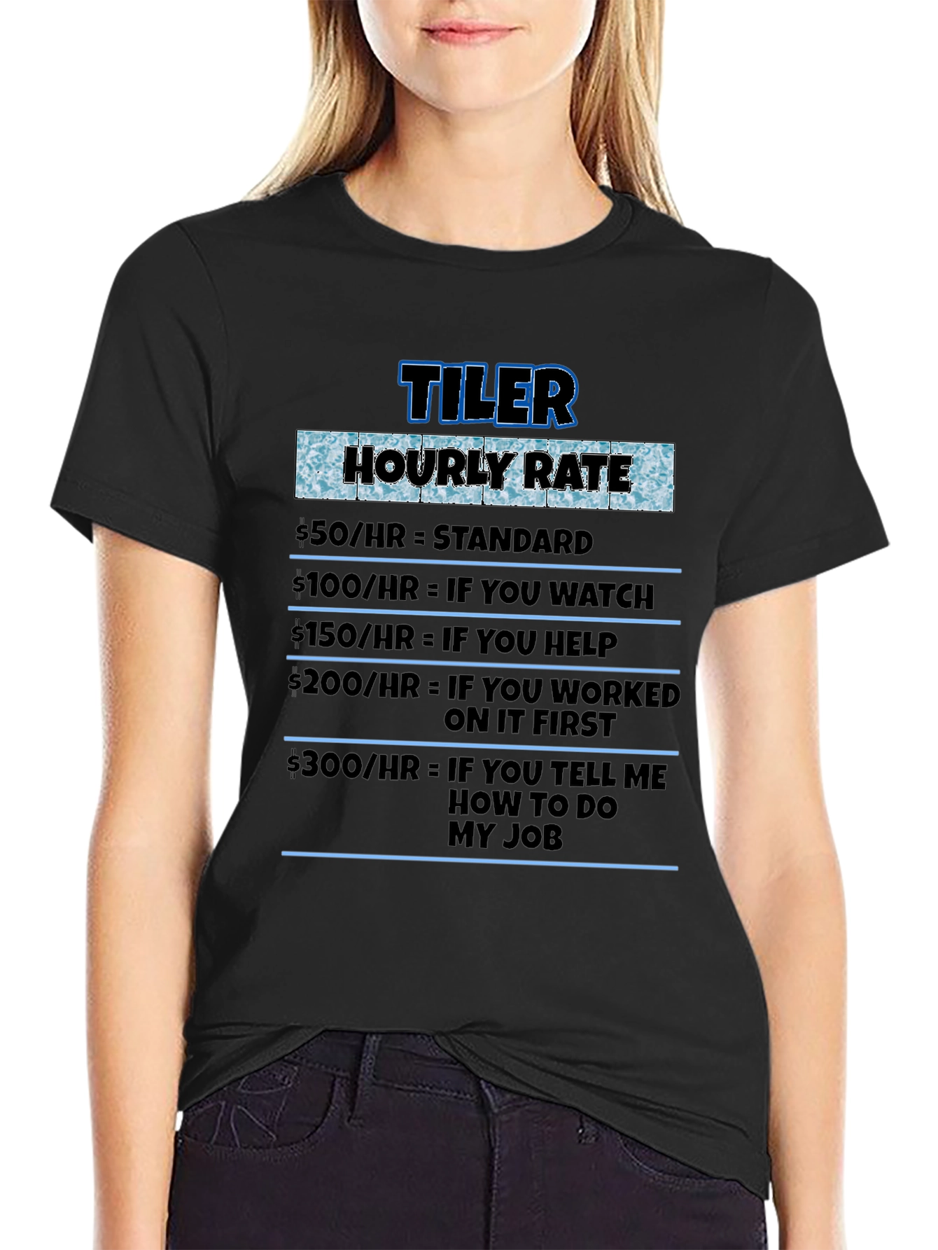 Tiler Hourly Rate Novelty Humor T-Shirt