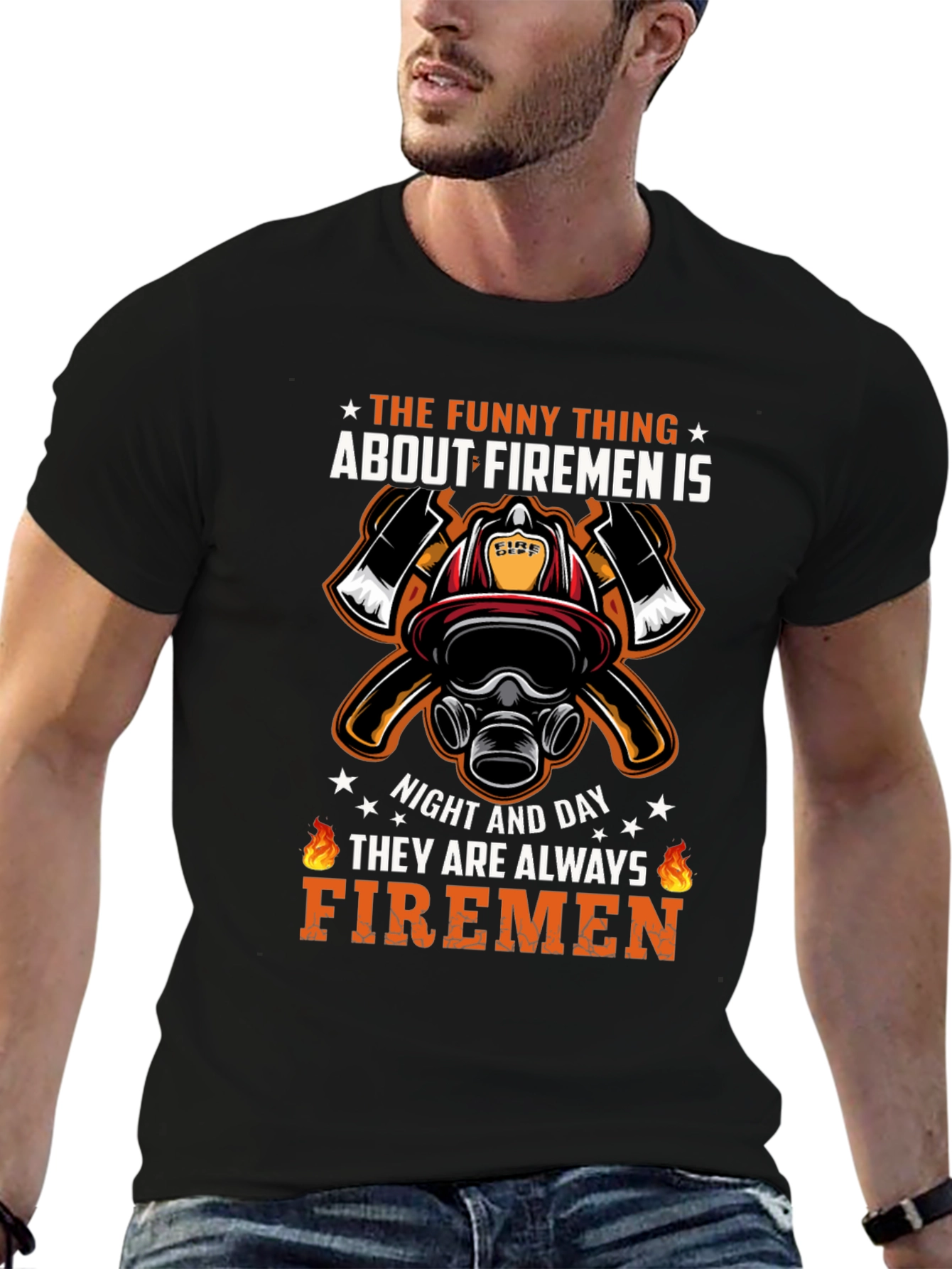 Firemen Graphic T-Shirt - Always Firemen Design