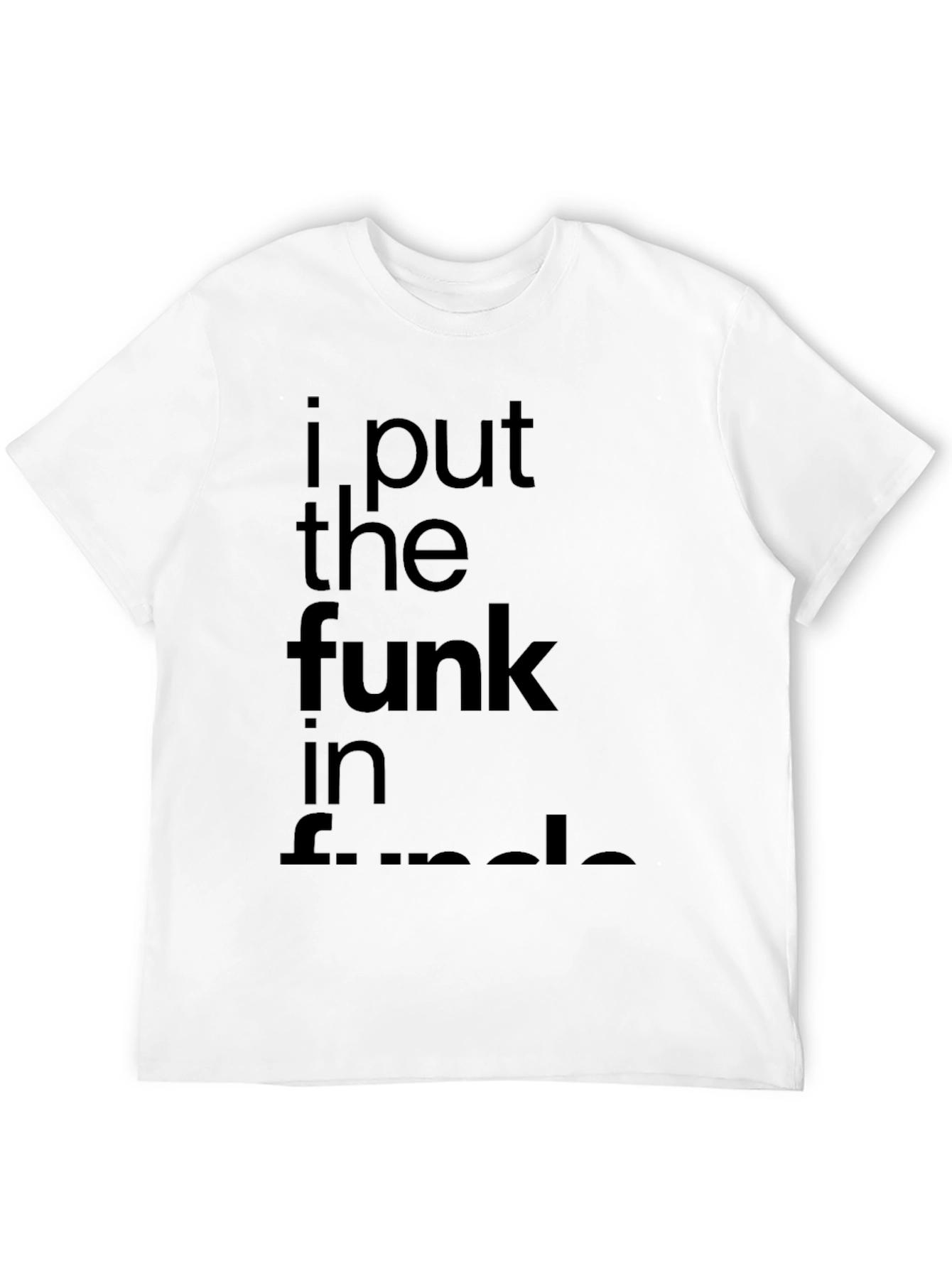 I Put The Funk In Uncle Black Graphic Tee