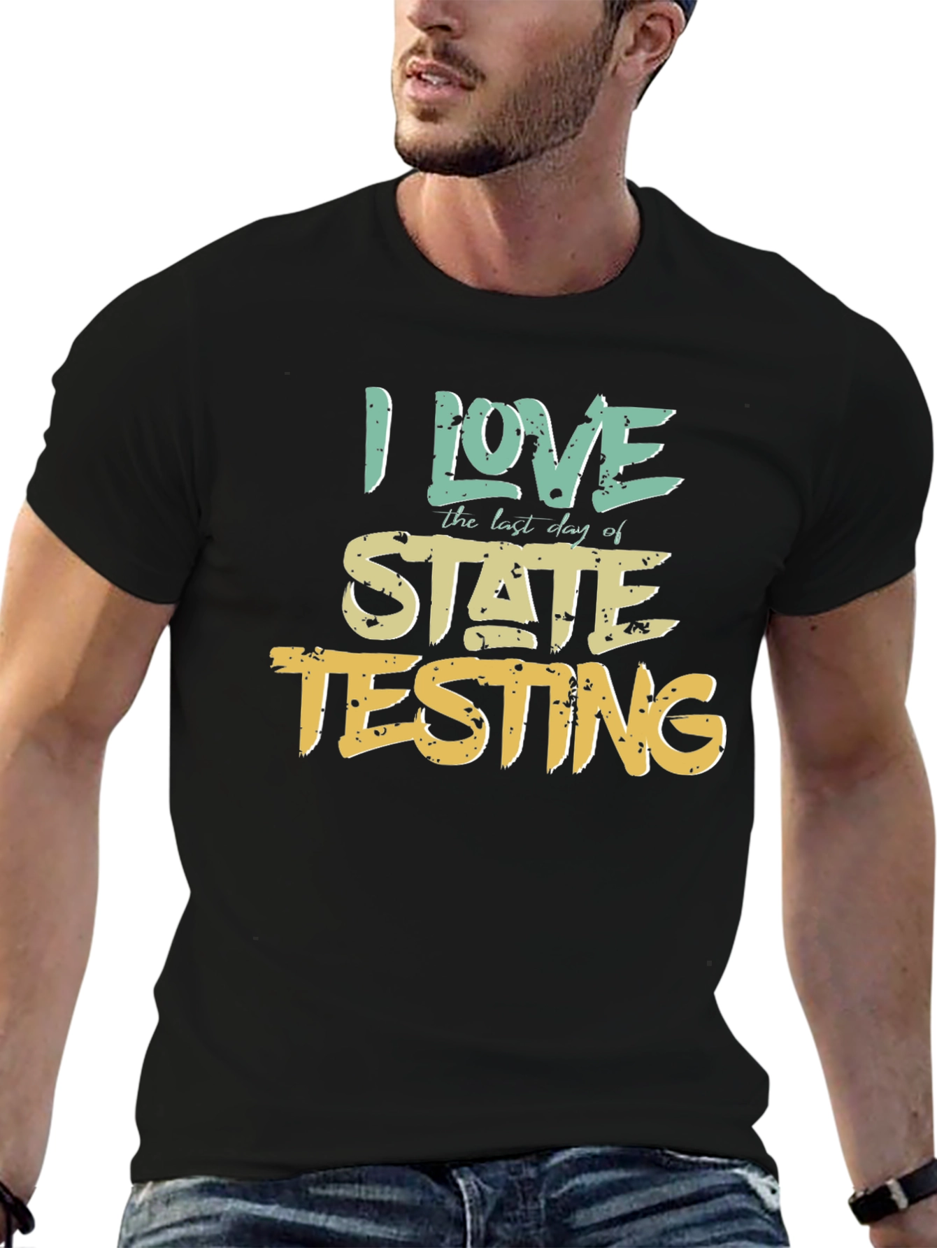 I Love State Testing Graphic Tee