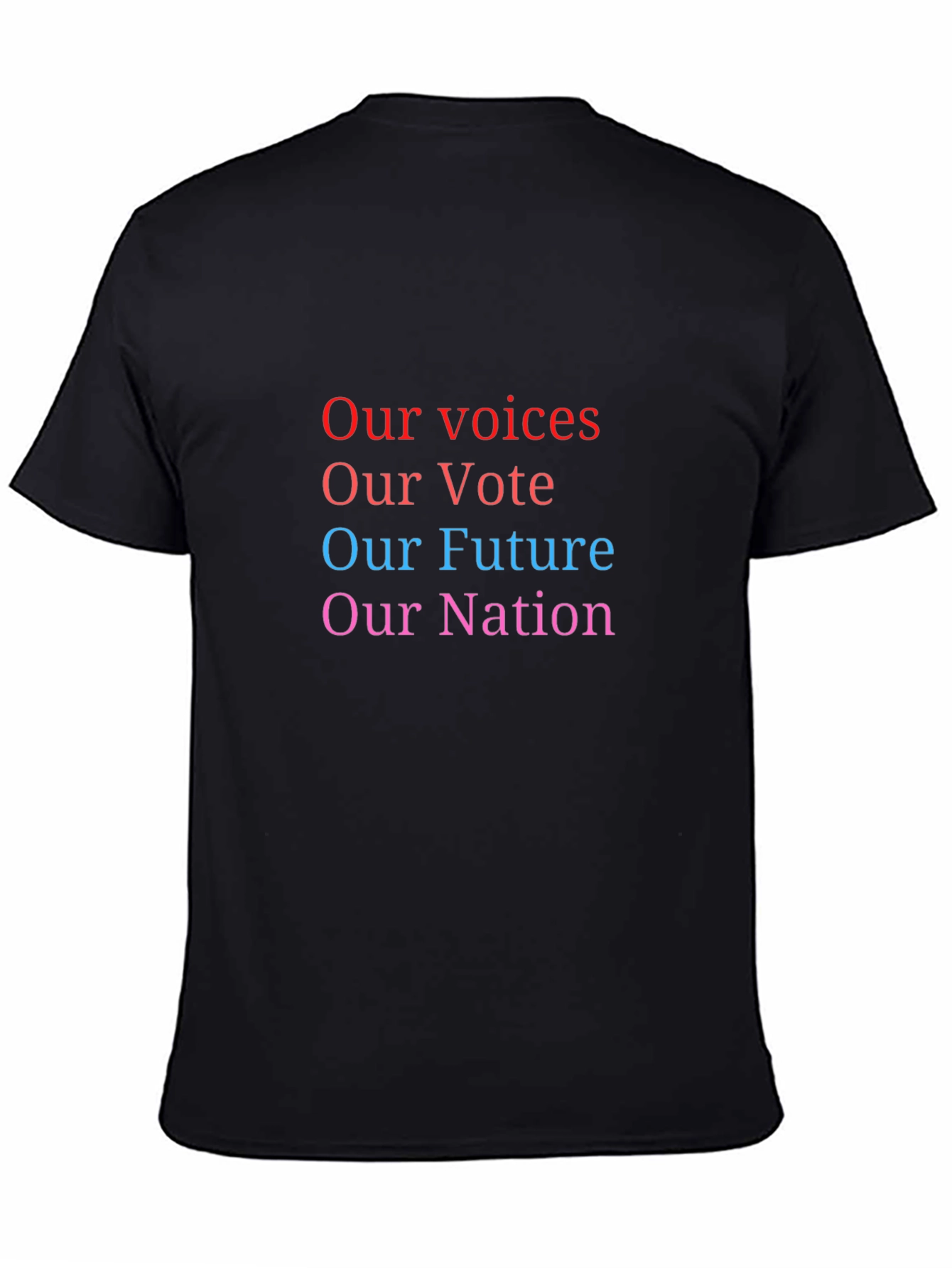 Our Voices T-Shirt: Vote Future Nation