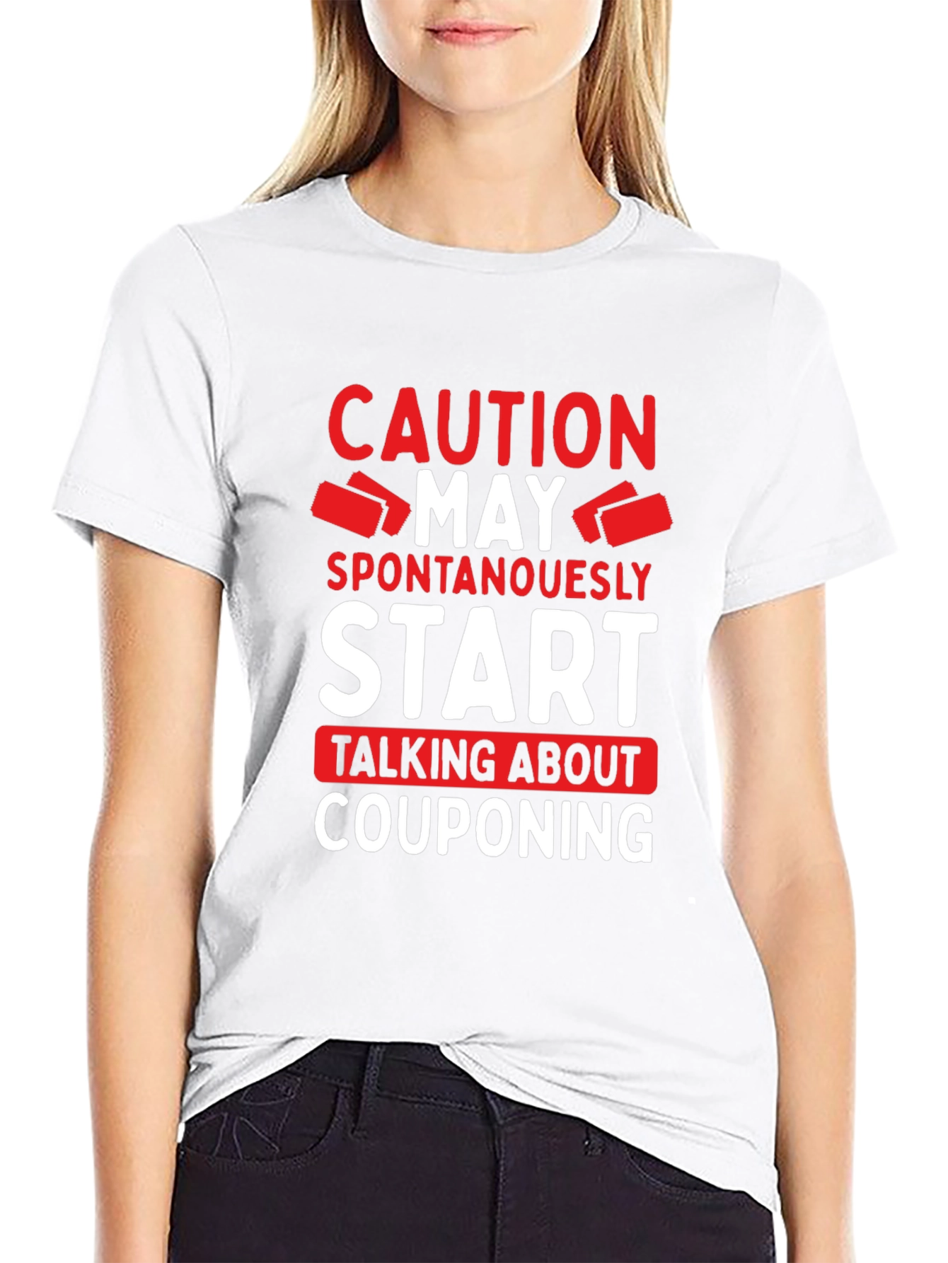 Caution: Spontaneously Couponing T-Shirt