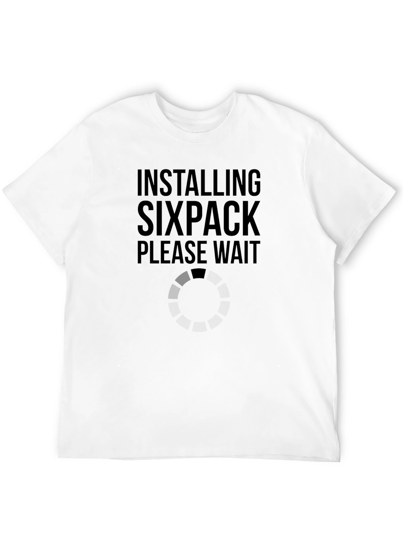 Installing Sixpack Funny Workout T-Shirt
