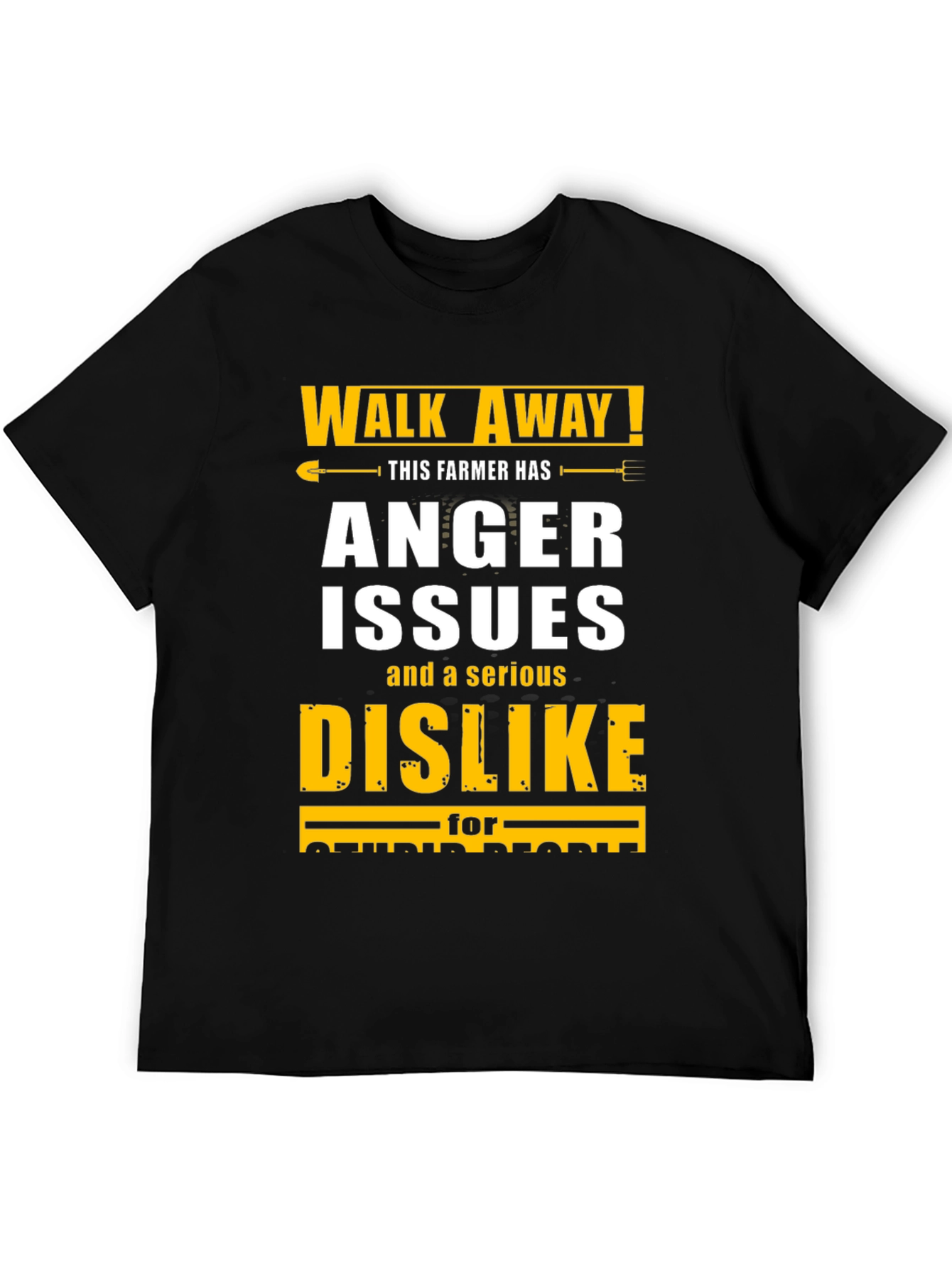 Walk Away! Farmer Anger Issues Novelty Graphic Tee