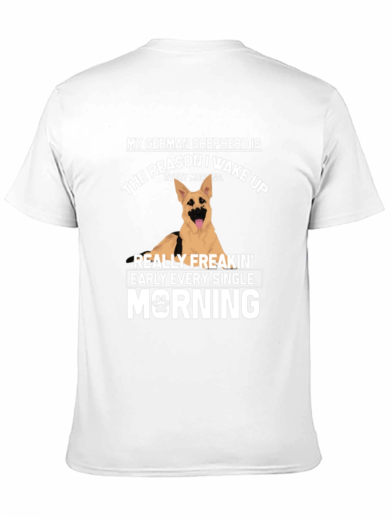 German Shepherd Wake Up T-Shirt