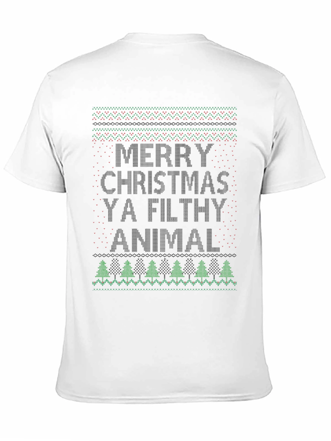 Merry Christmas Ya Filthy Animal Holiday T-Shirt