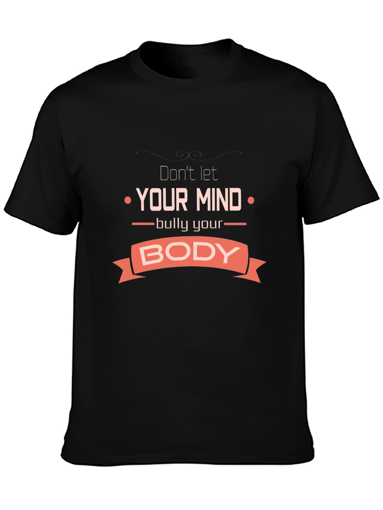 Mind and Body T-Shirt - Motivational Graphic Tee