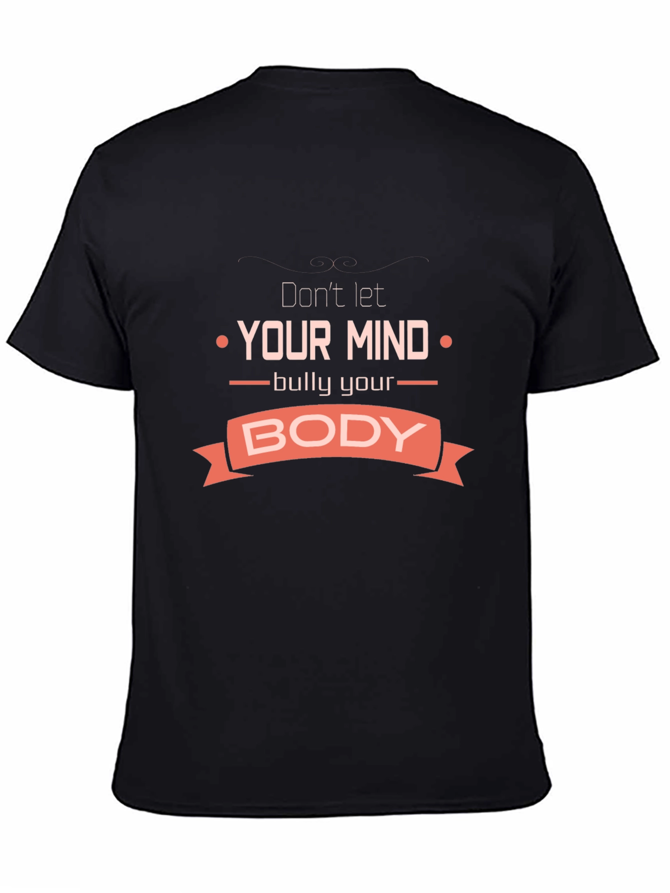 Mind and Body T-Shirt - Motivational Graphic Tee