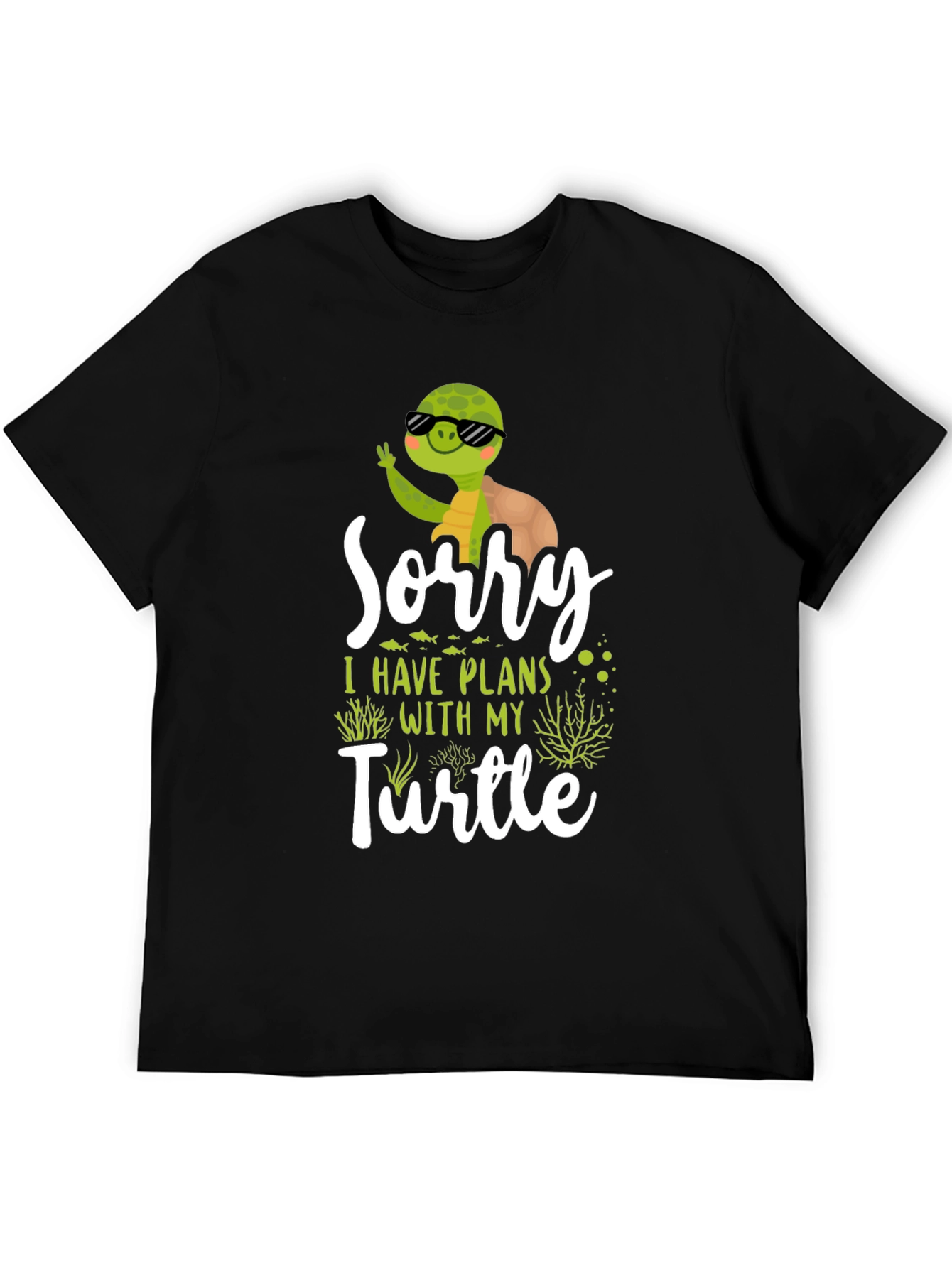 Sorry I Have Plans With My Turtle T-Shirt