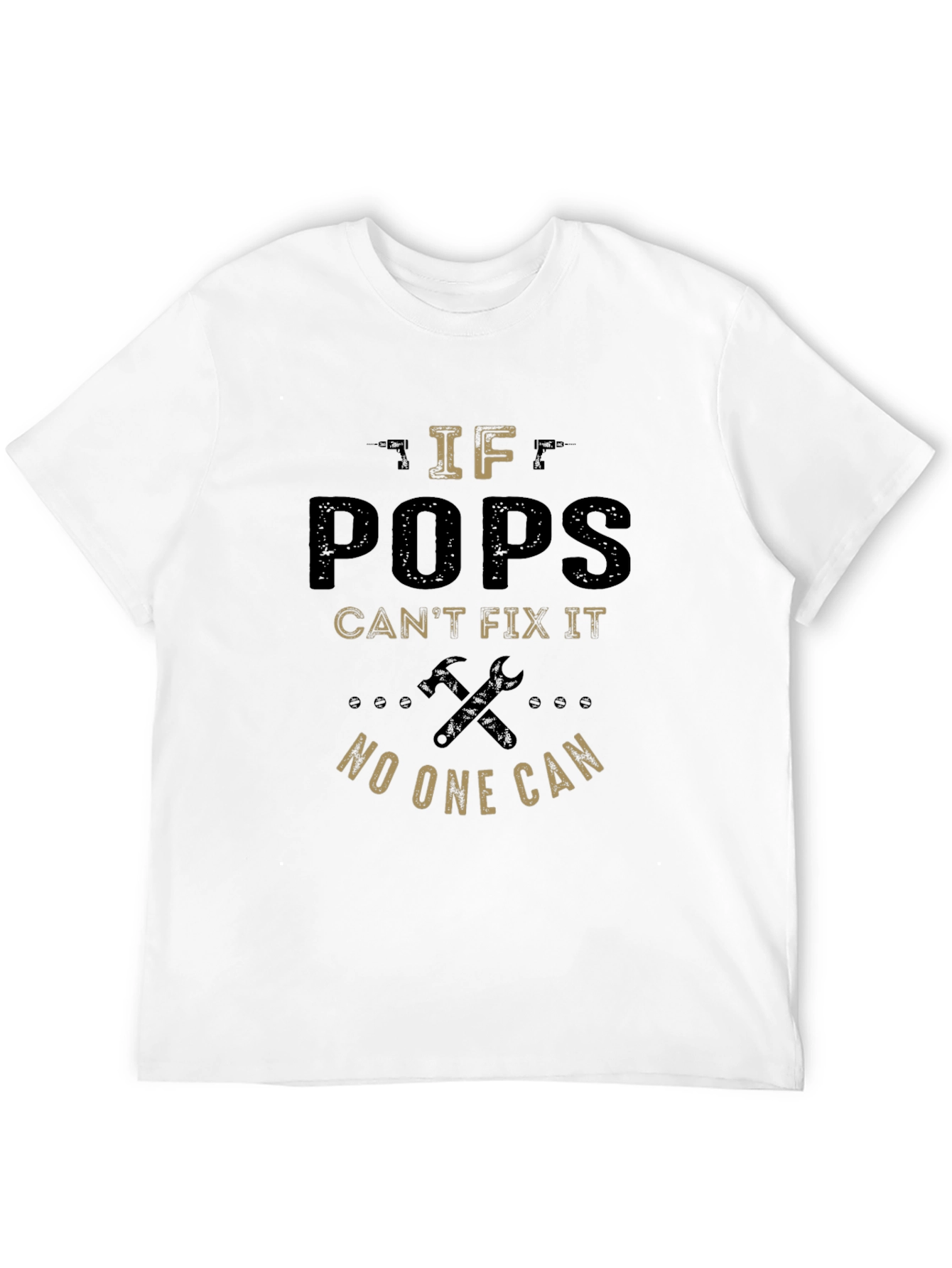 If Pops Cant Fix It Funny T-Shirt