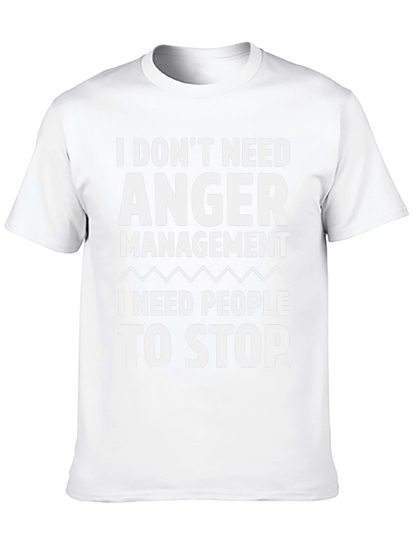 Funny Anger Management T-Shirt - Stop Annoying People!