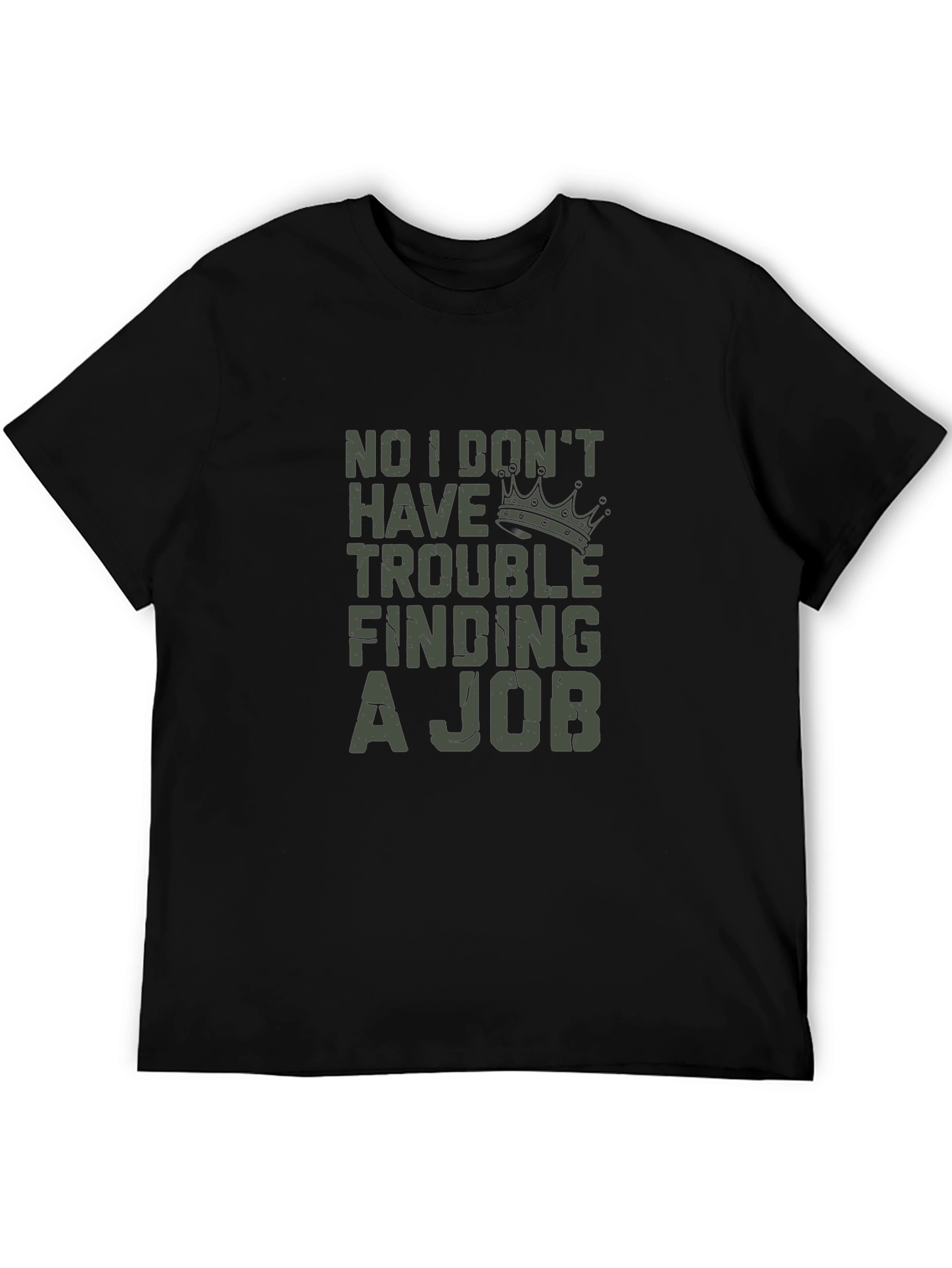 Funny Job Humor T-Shirt