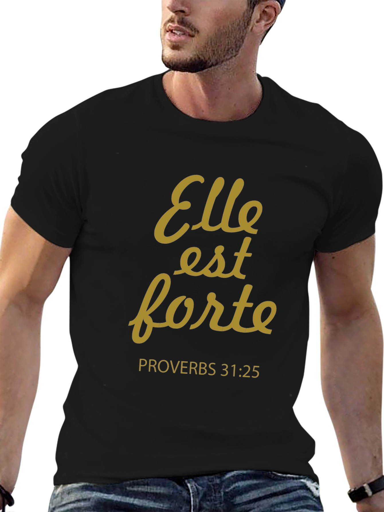Elle Est Forte T-Shirt Proverbs 31:25 - Black