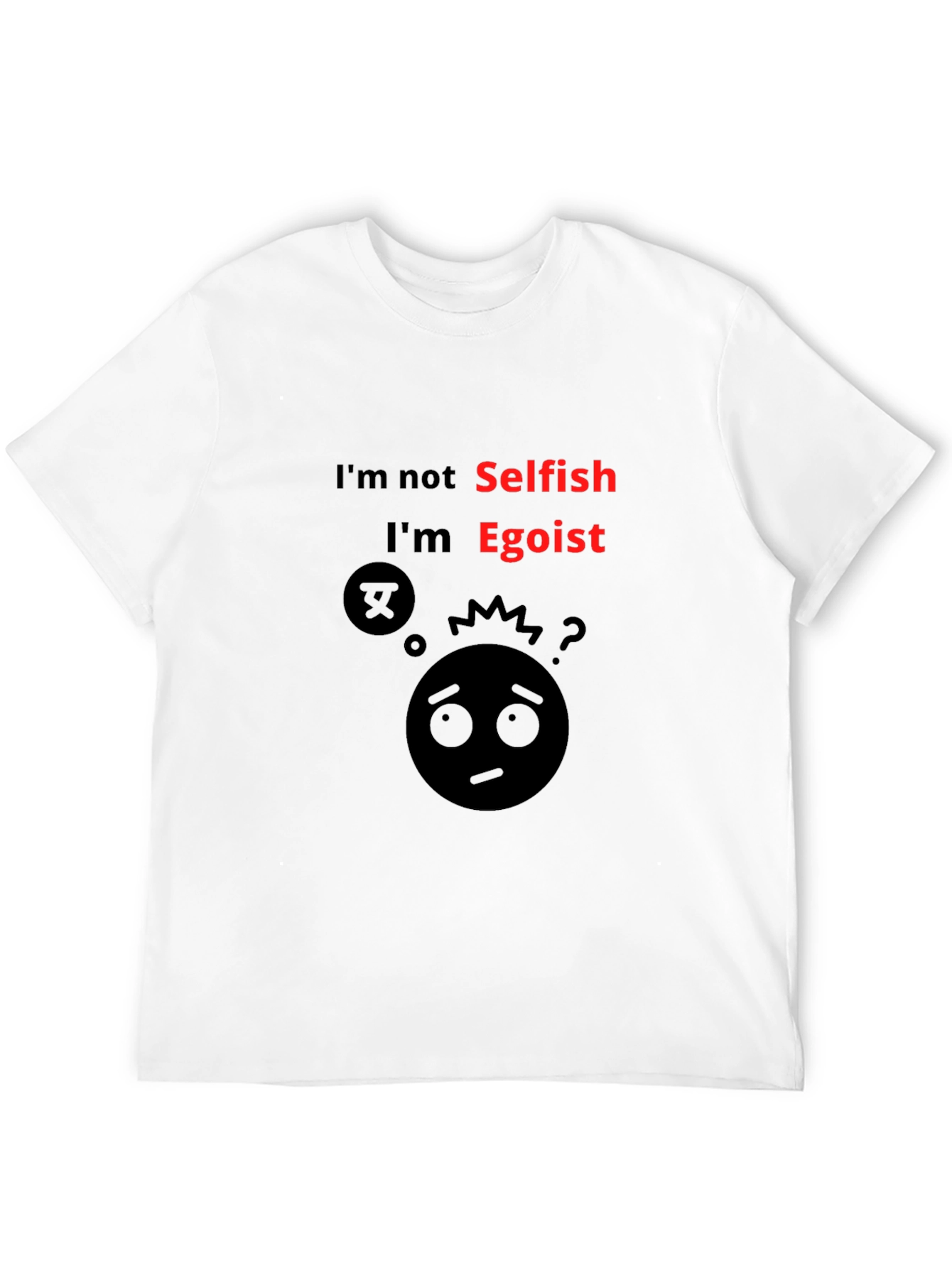 Egoist Graphic Tee - Bold Statement Shirt
