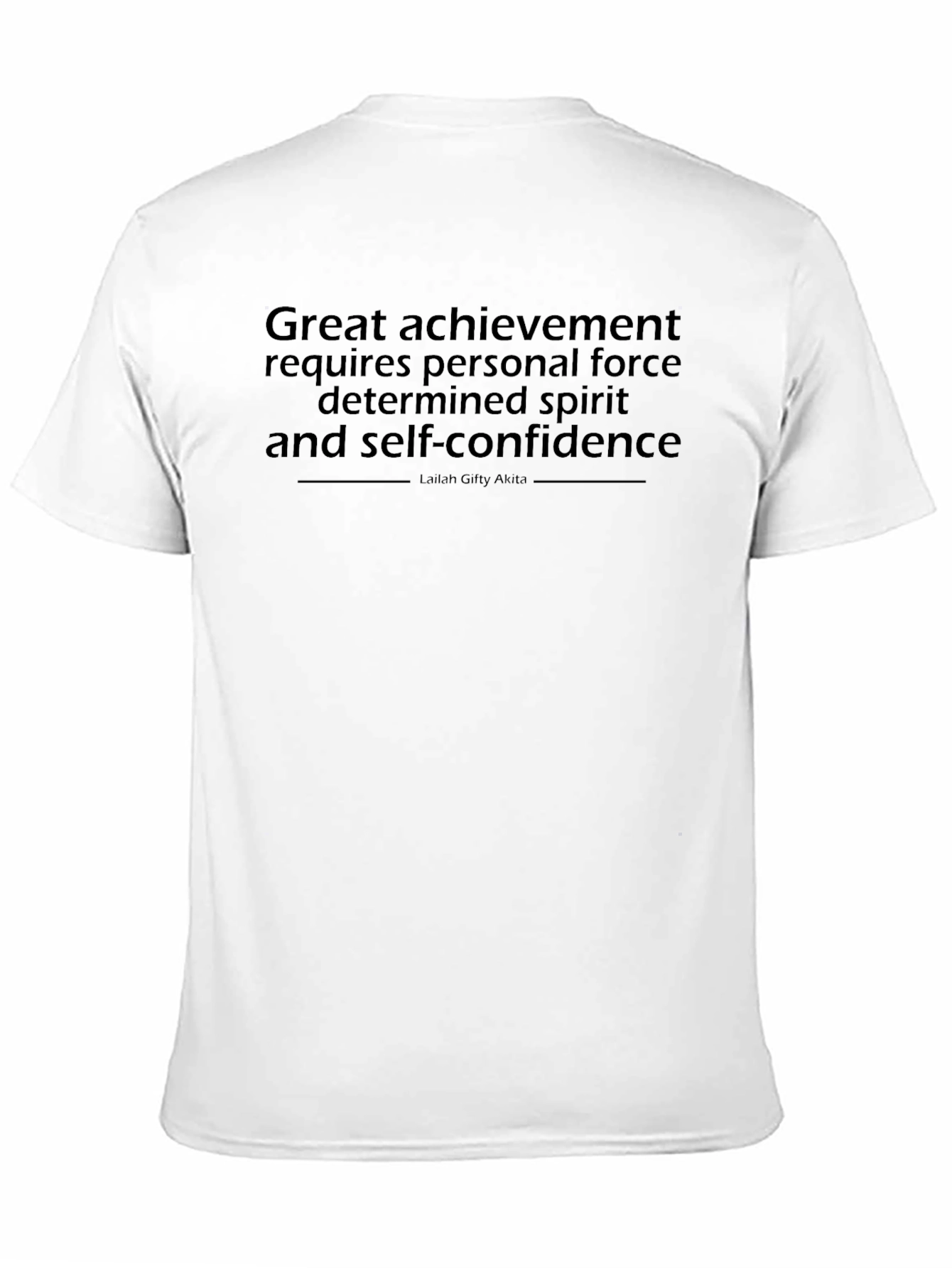 Motivational Quote Black T-Shirt
