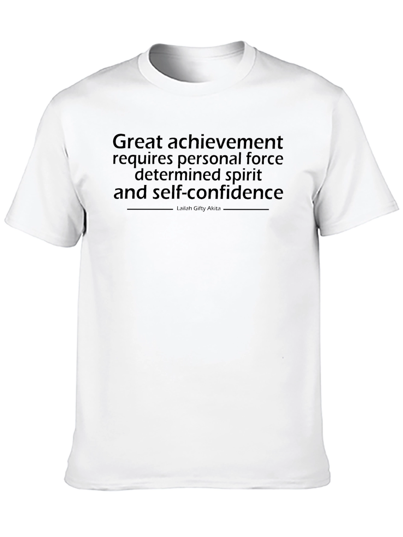 Motivational Quote Black T-Shirt
