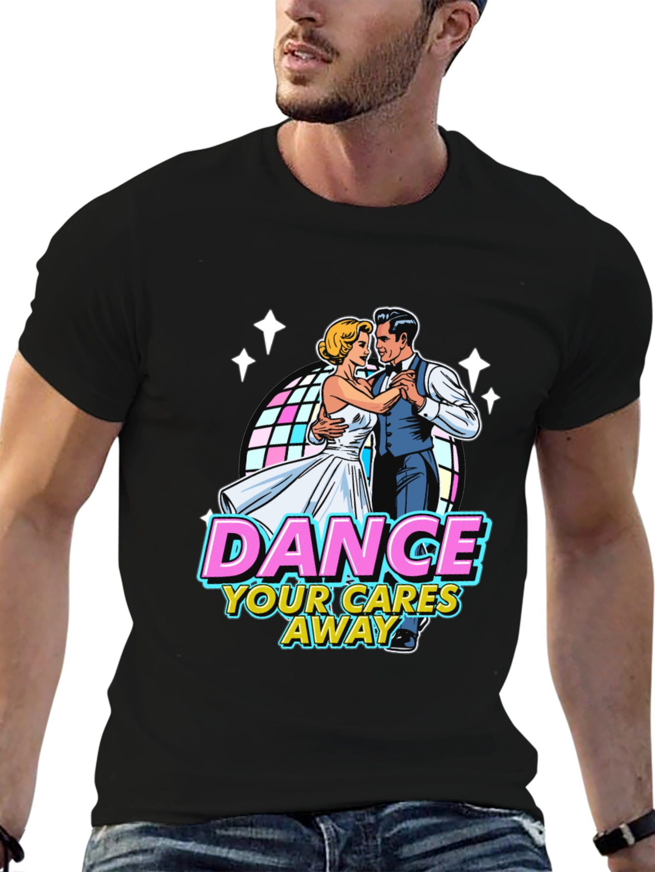 Dance Your Cares Away Graphic T-Shirt