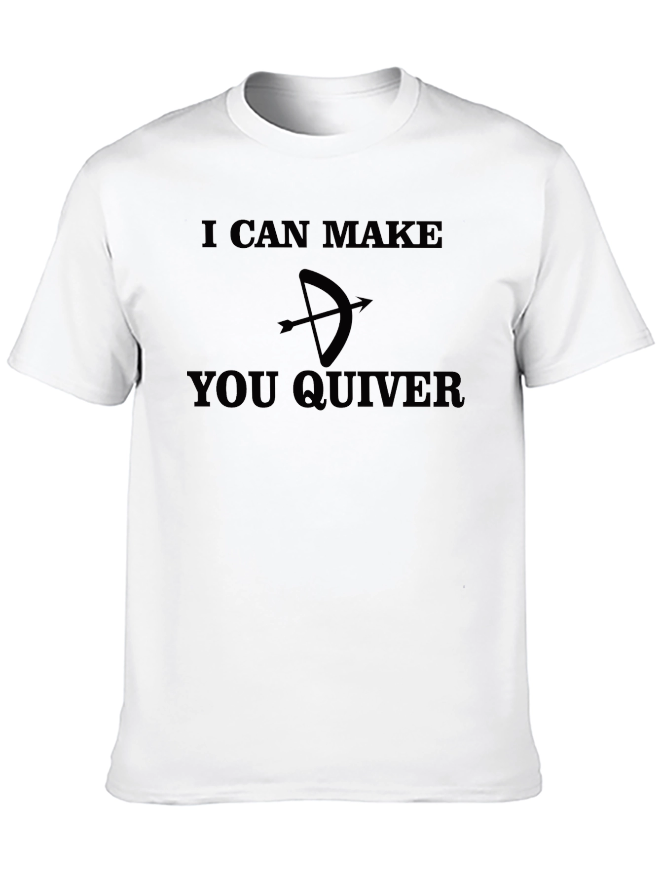 I Can Make You Quiver Black T-Shirt