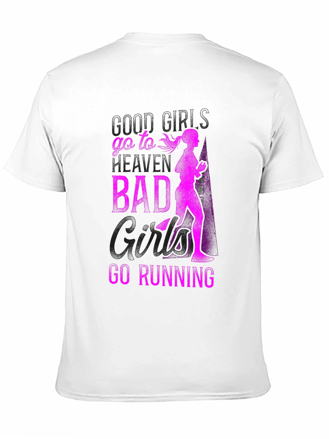 Bad Girls Go Running Graphic T-Shirt