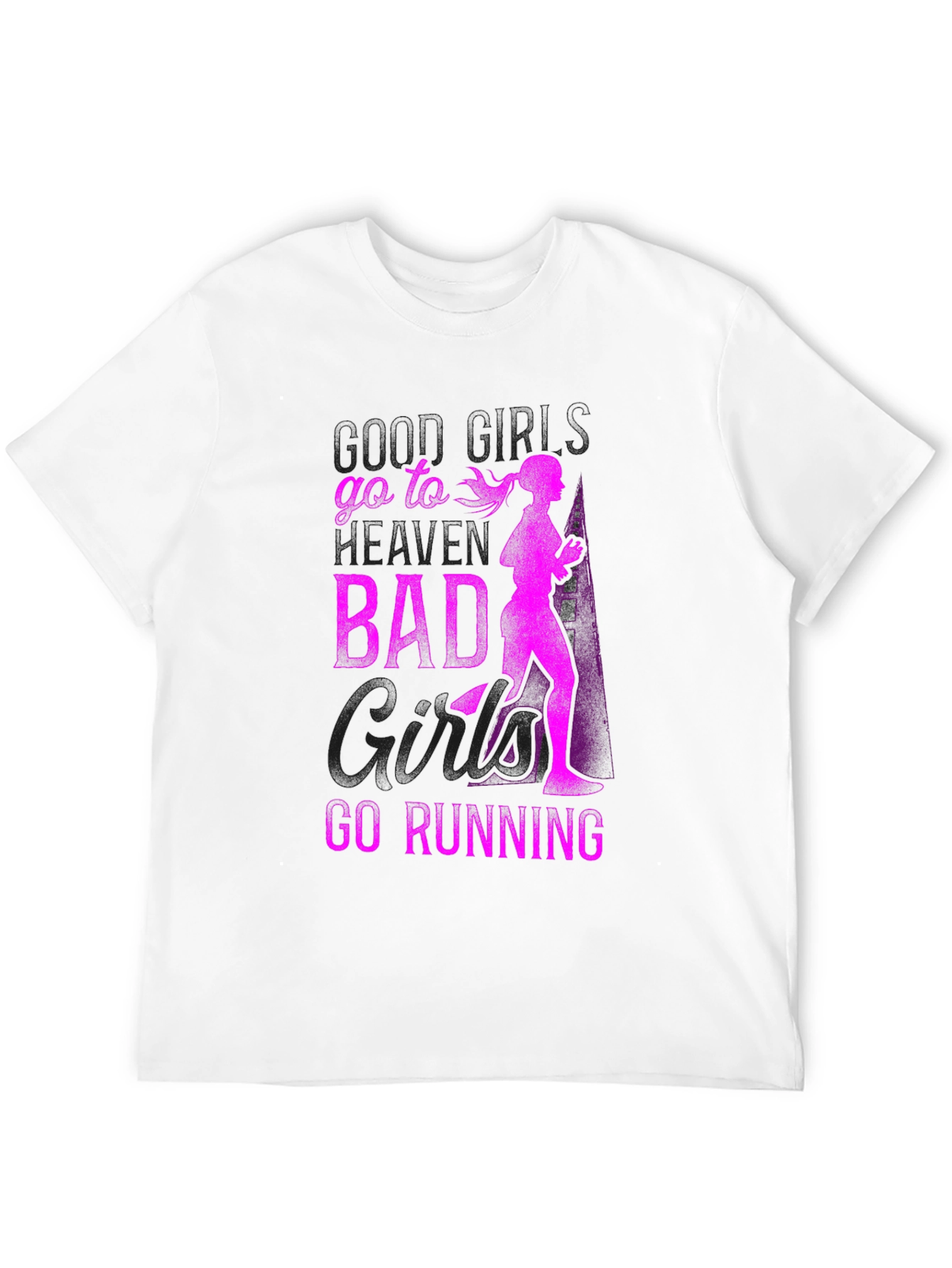 Bad Girls Go Running Graphic T-Shirt