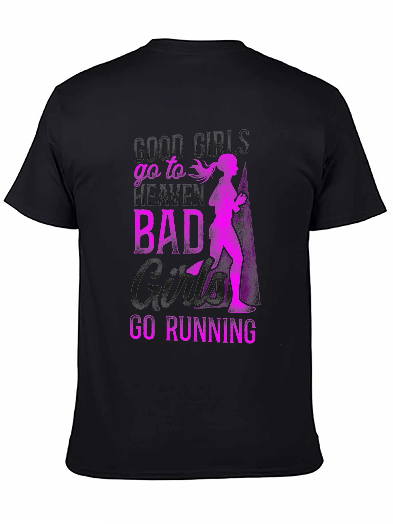 Bad Girls Go Running Graphic T-Shirt