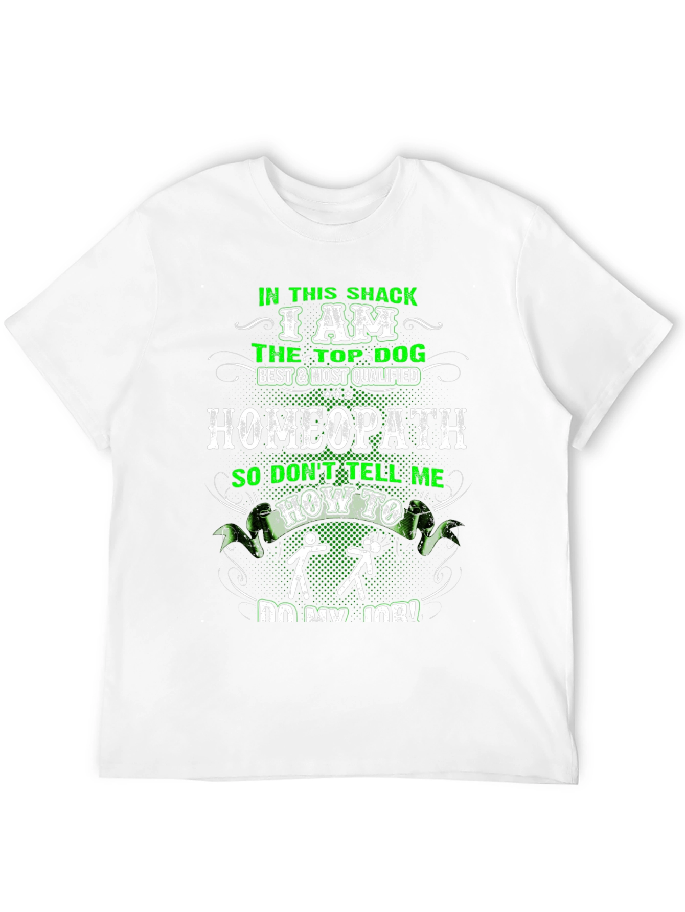 Top Dog Homeopath Graphic Tee