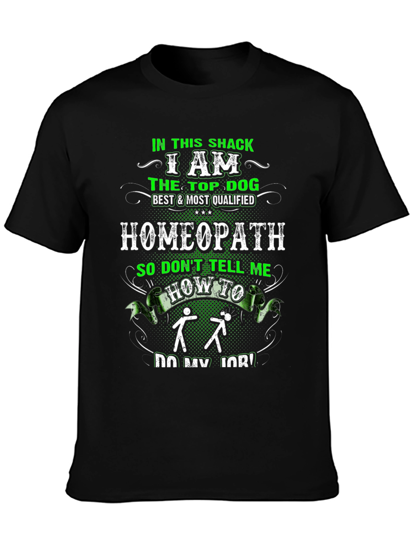 Top Dog Homeopath Graphic Tee