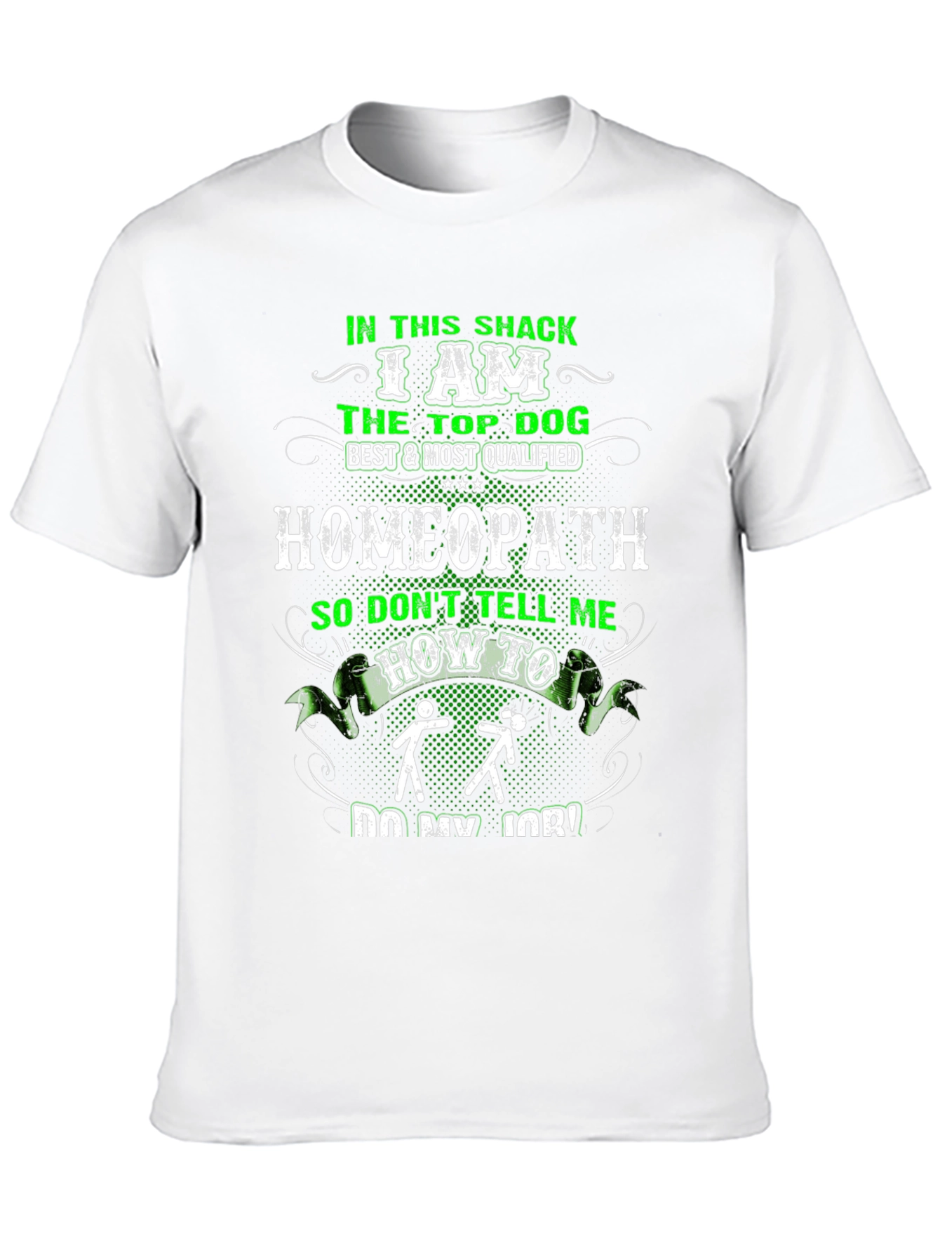 Top Dog Homeopath Graphic Tee
