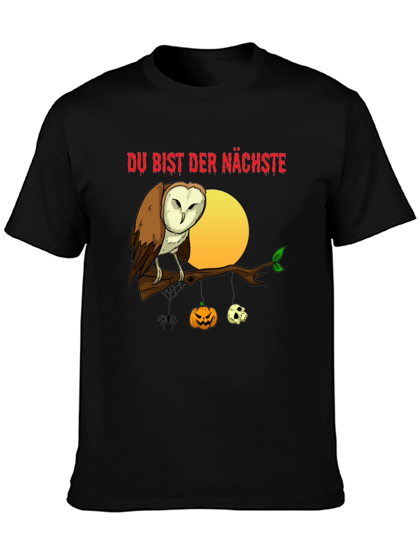 Du Bist Der Nächste Halloween Owl T-Shirt