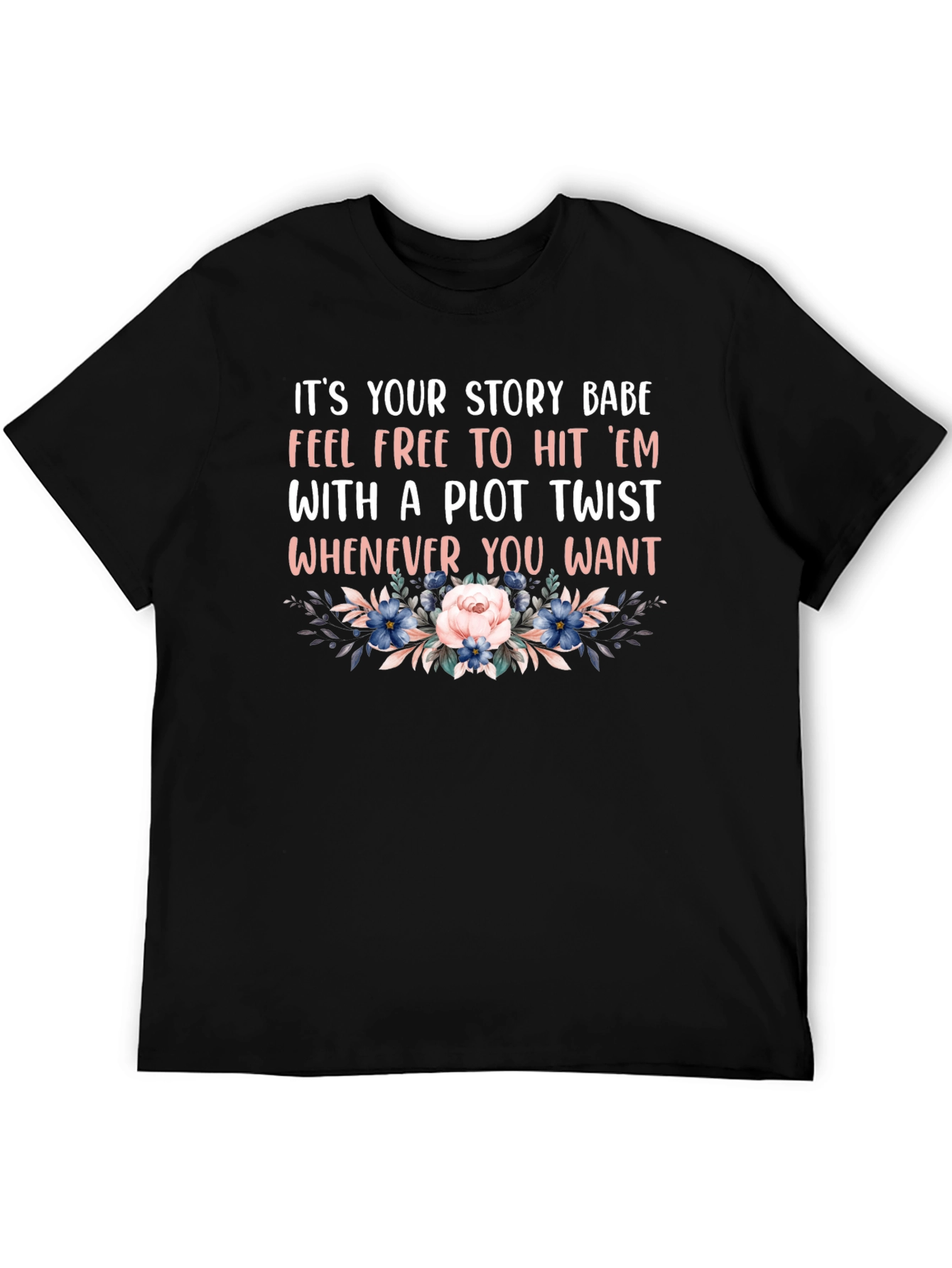 Plot Twist Floral Graphic Tee