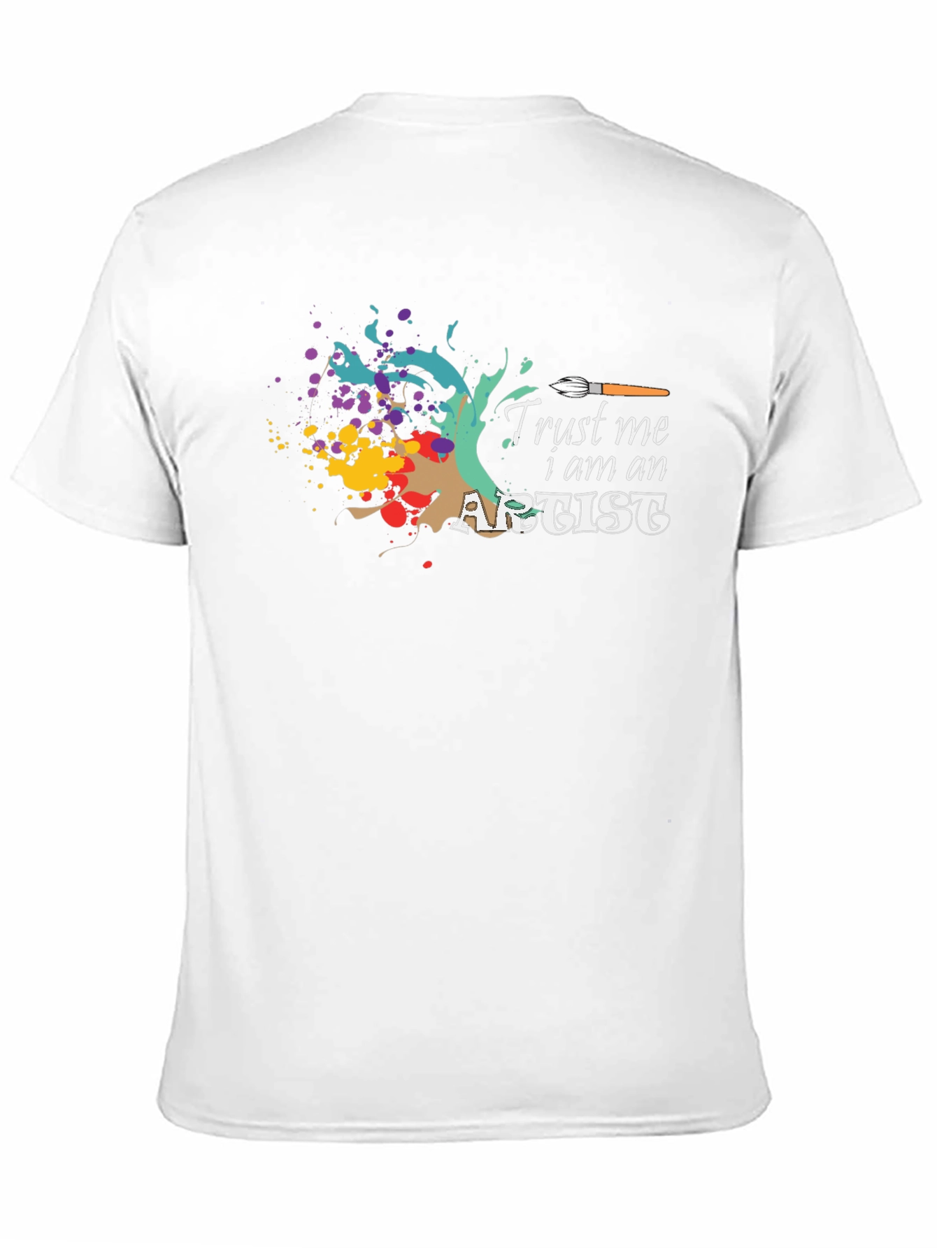 Trust Me I am an Artist T-Shirt