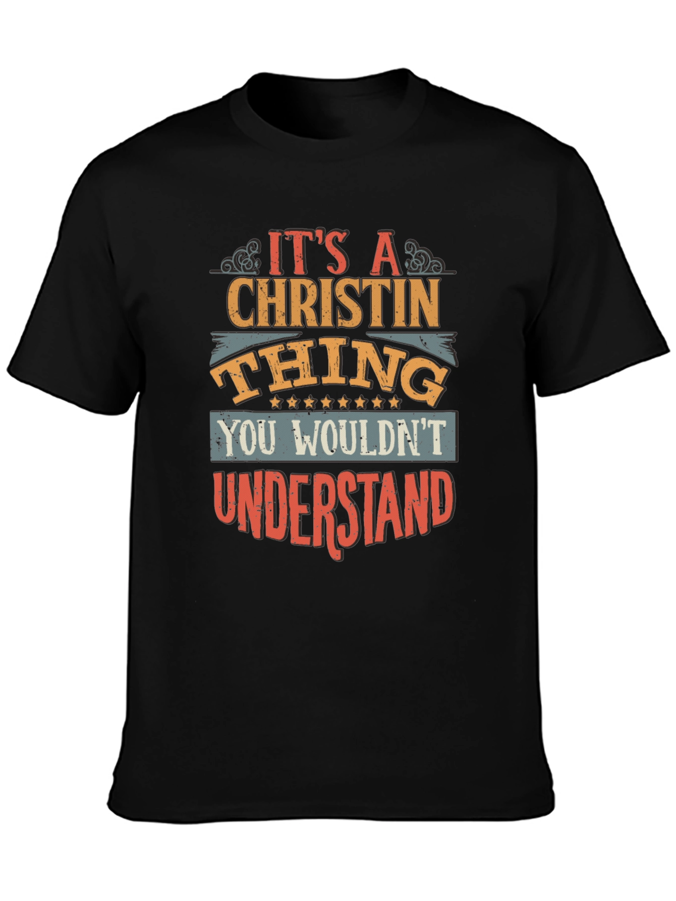 Its A Christin Thing T-Shirt