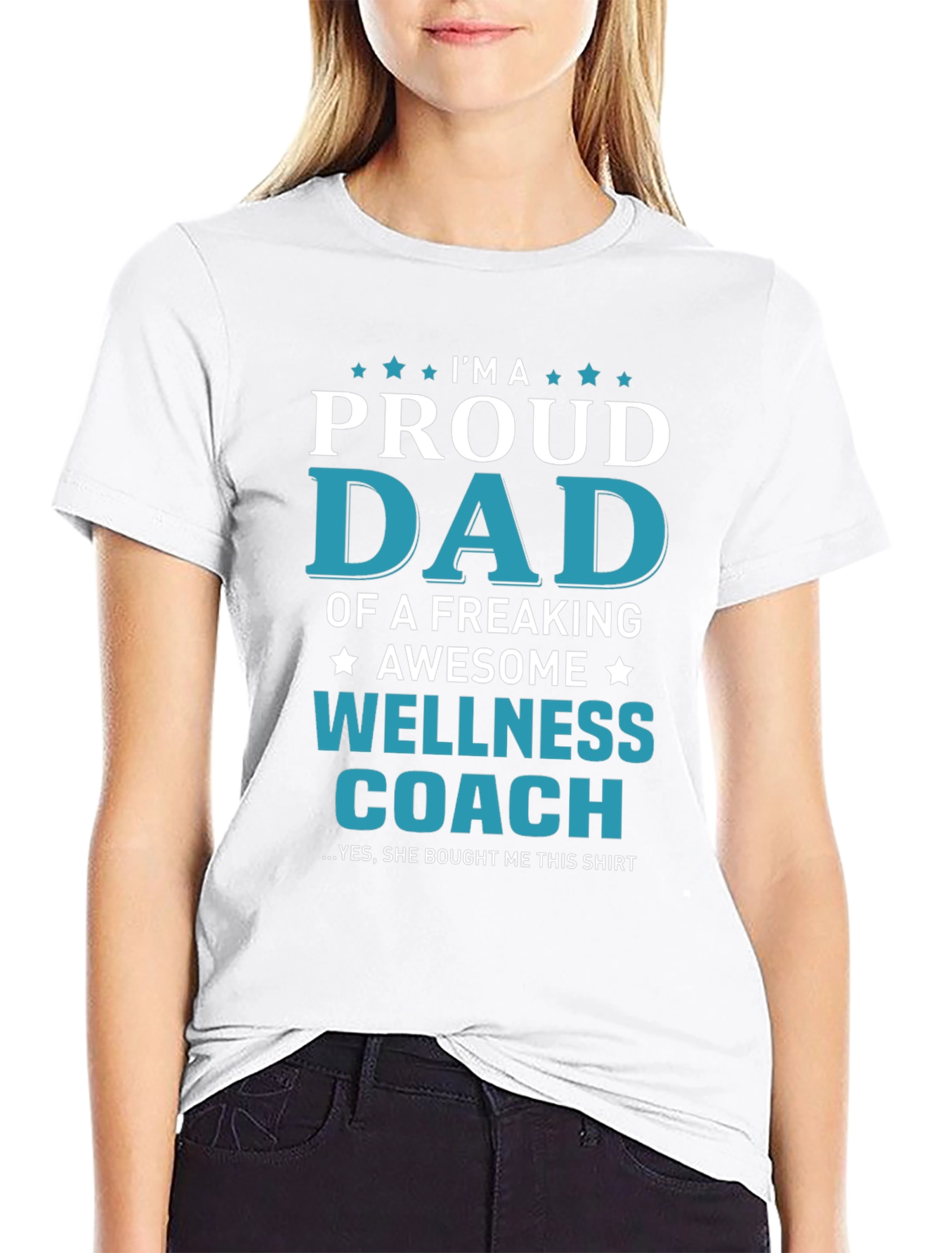 Proud Dad of a Wellness Coach T-Shirt