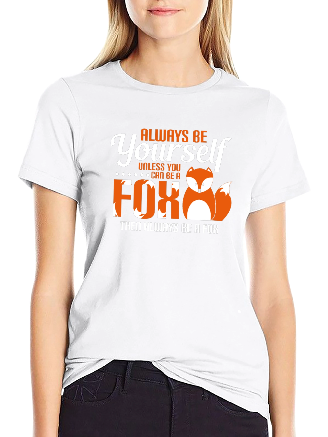 Always Be Yourself Fox Graphic T-Shirt