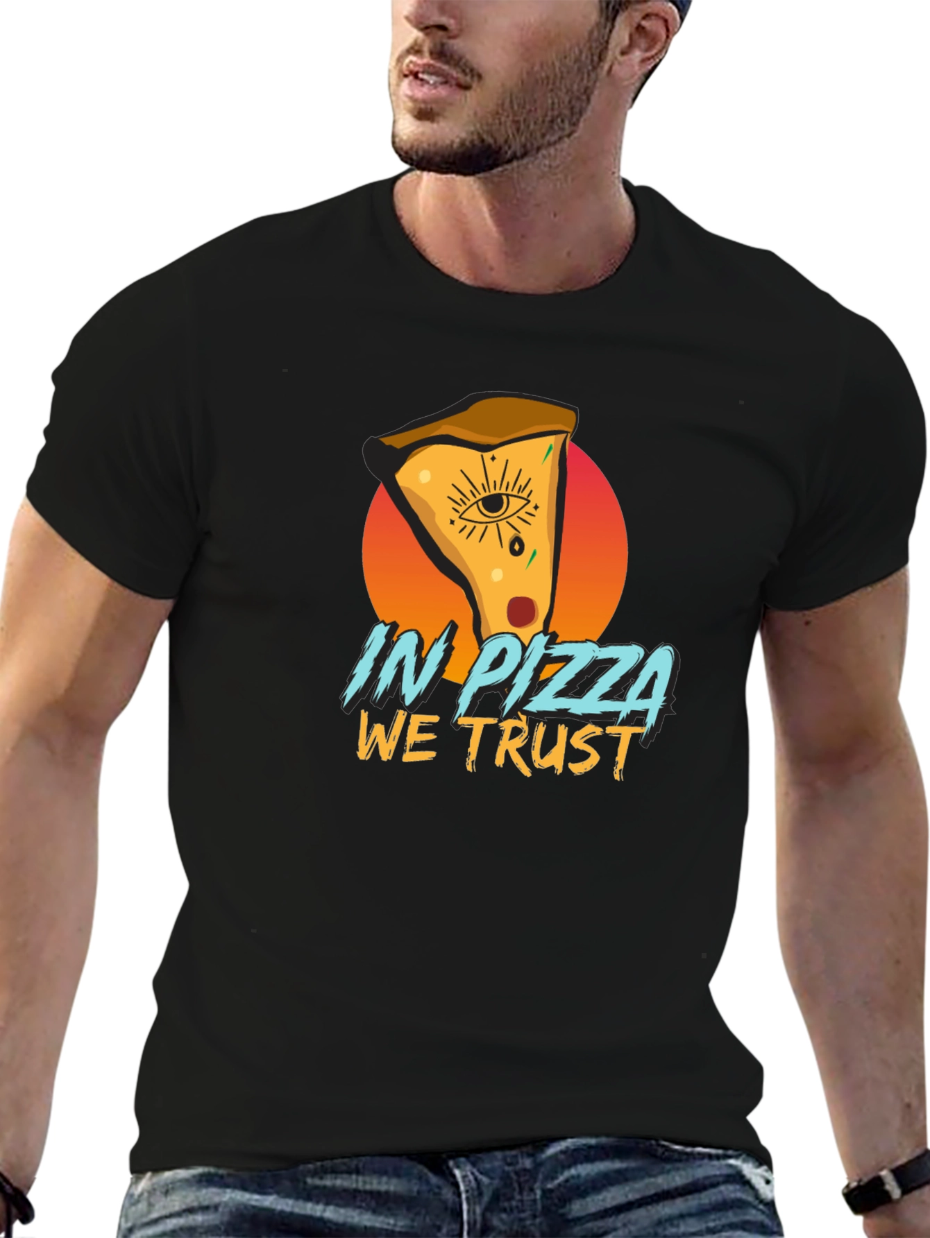 In Pizza We Trust - Graphic T-Shirt