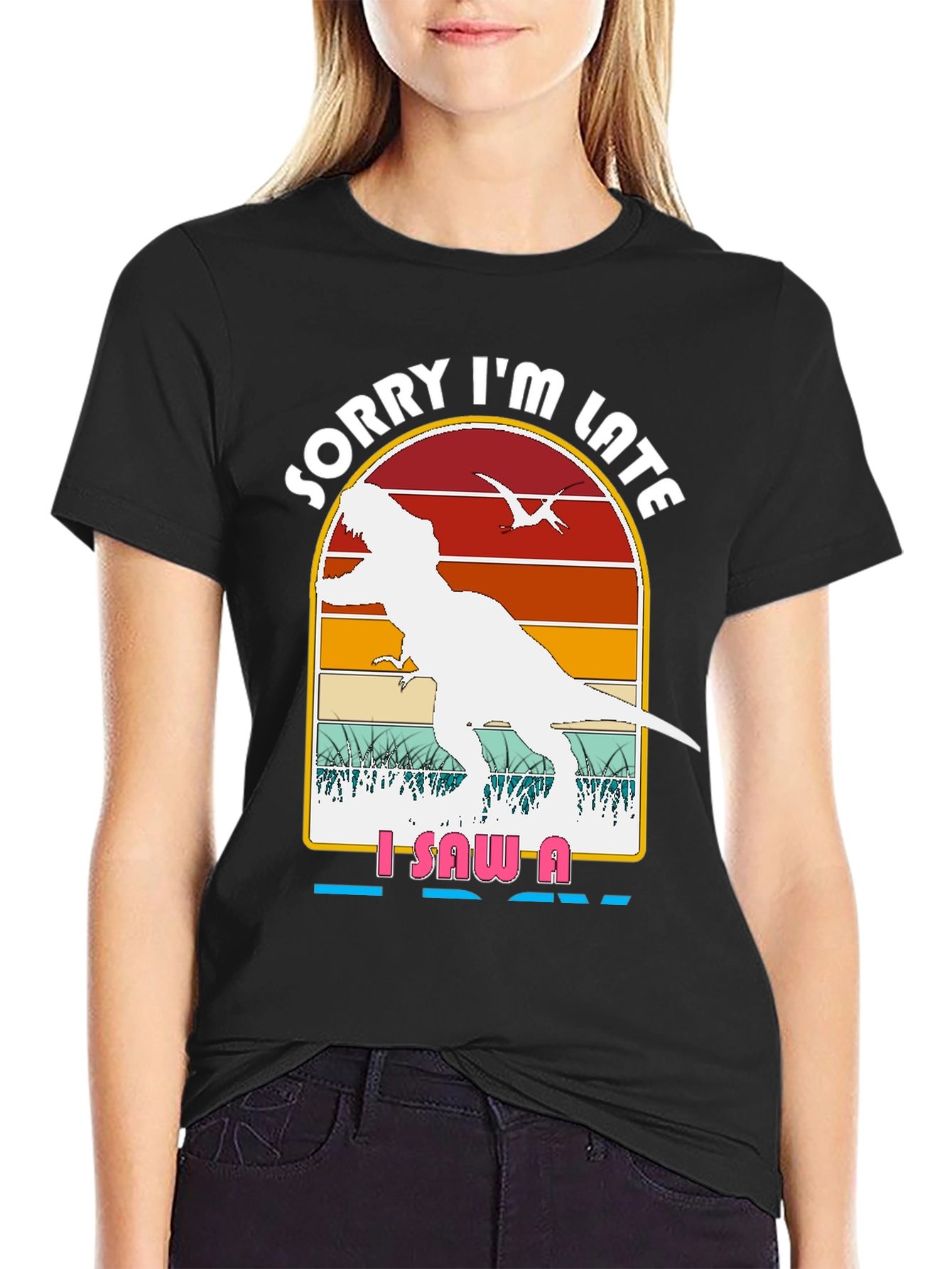 Dinosaur Graphic T-Shirt - Sorry Im Late Tee