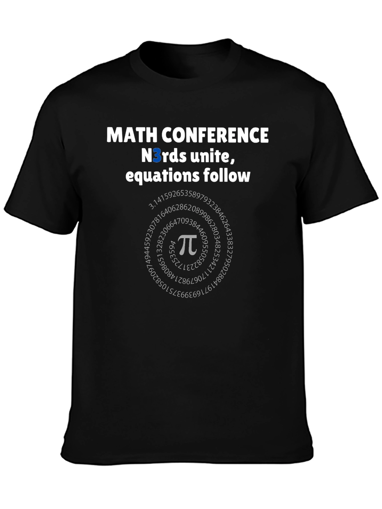 Math Conference T-Shirt - Nerds Unite Equations Follow
