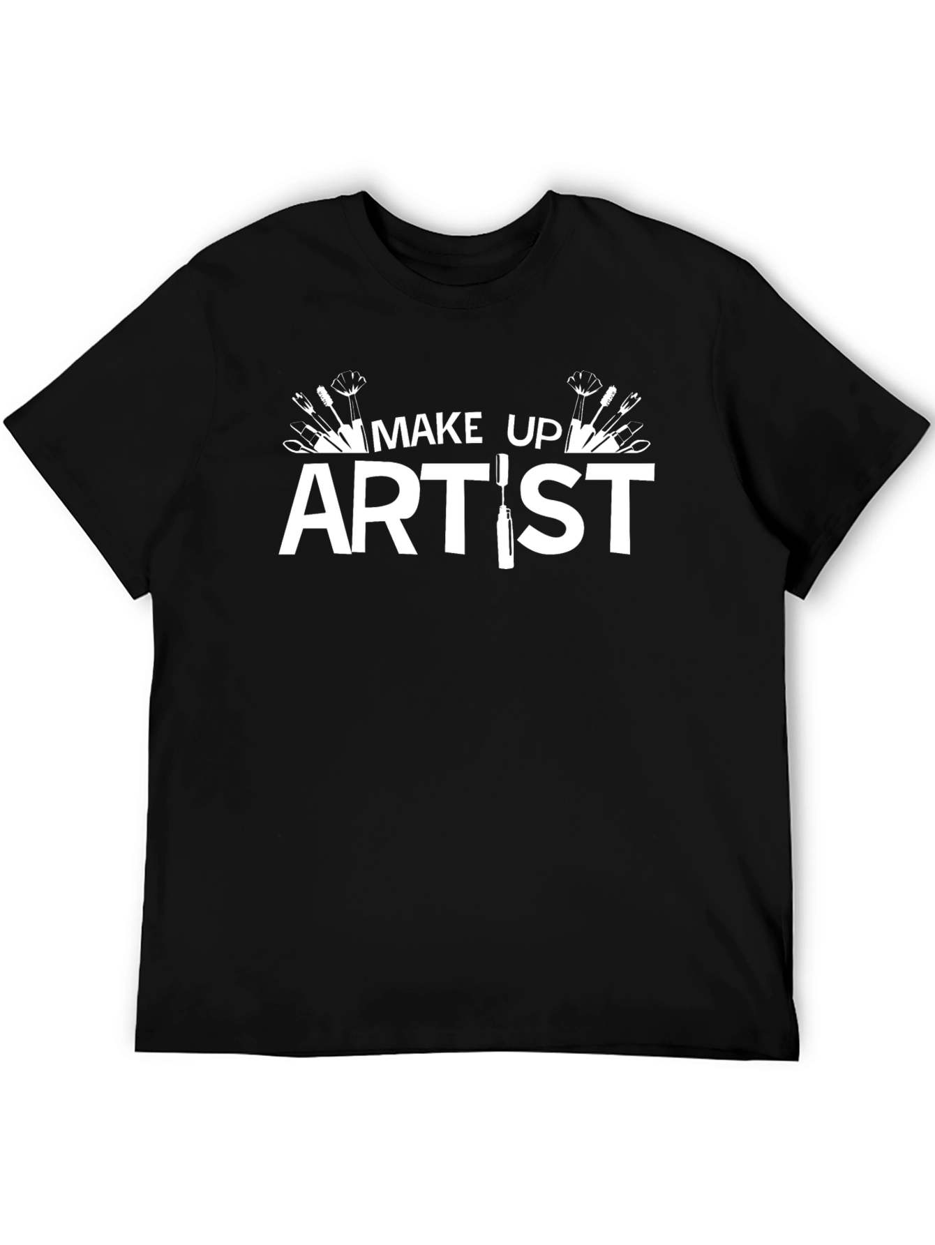 Make Up Artist T-Shirt | Creative Job Pride Tee