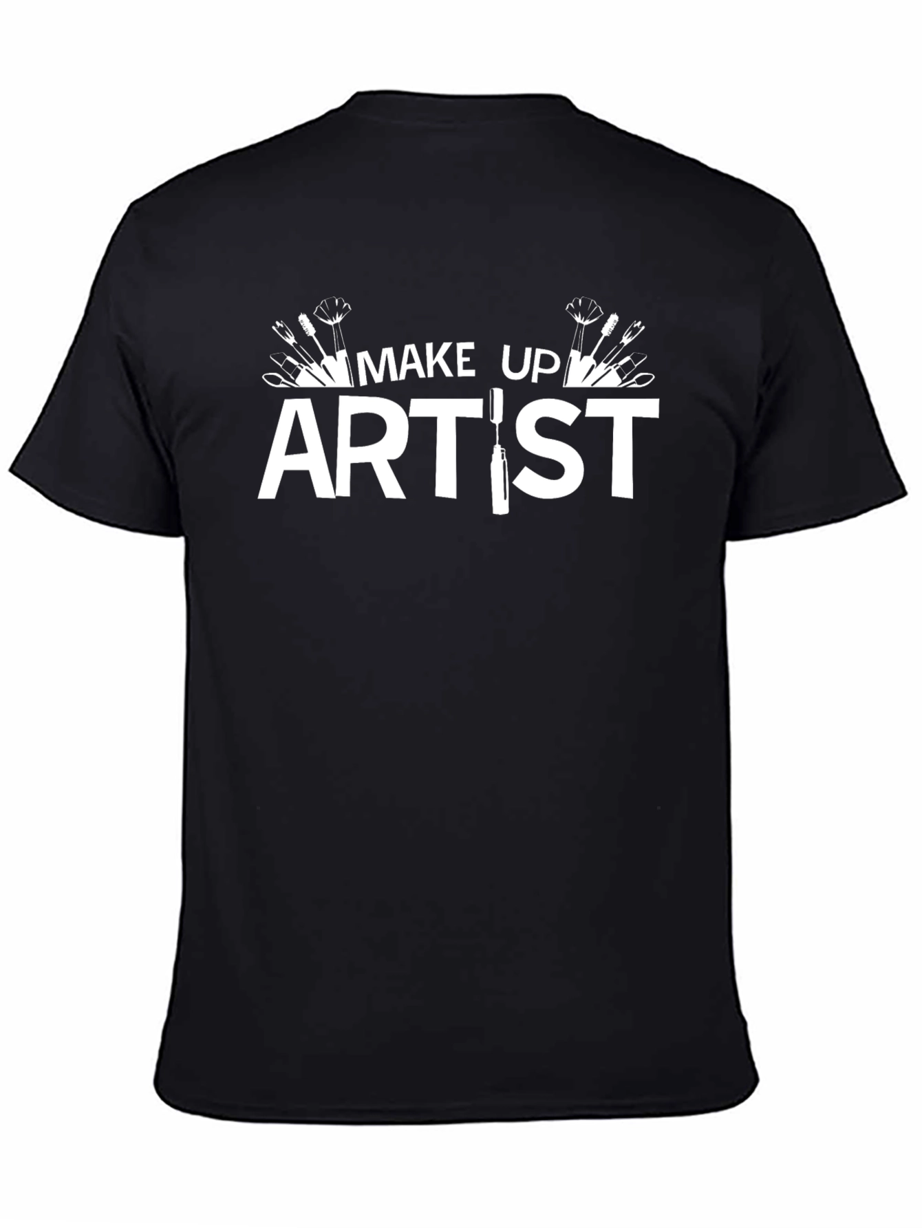 Make Up Artist T-Shirt | Creative Job Pride Tee